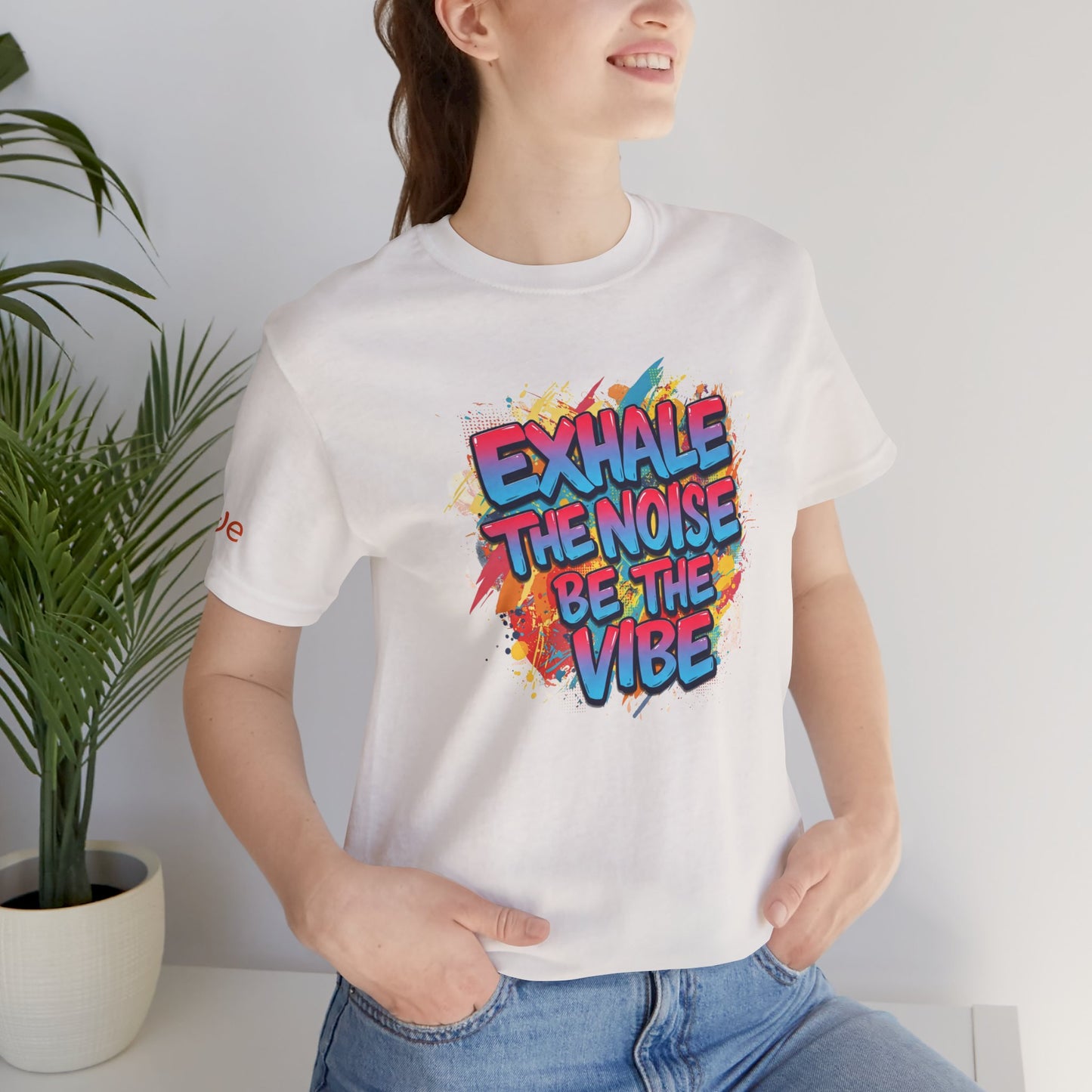 Exhale the Noise - Streetwear Statement Tee | Motivational Unisex Jersey | Confidence Apparel