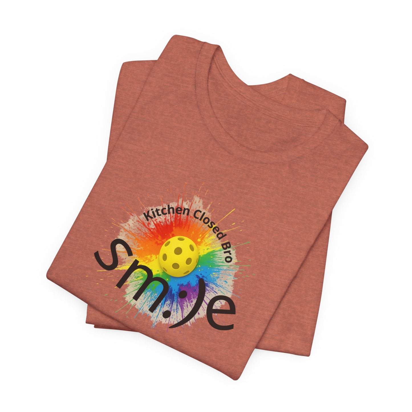 Kitchen Closed Bro - Pickleball Streetwear Tee | Unisex Court Statement | sm:)e
