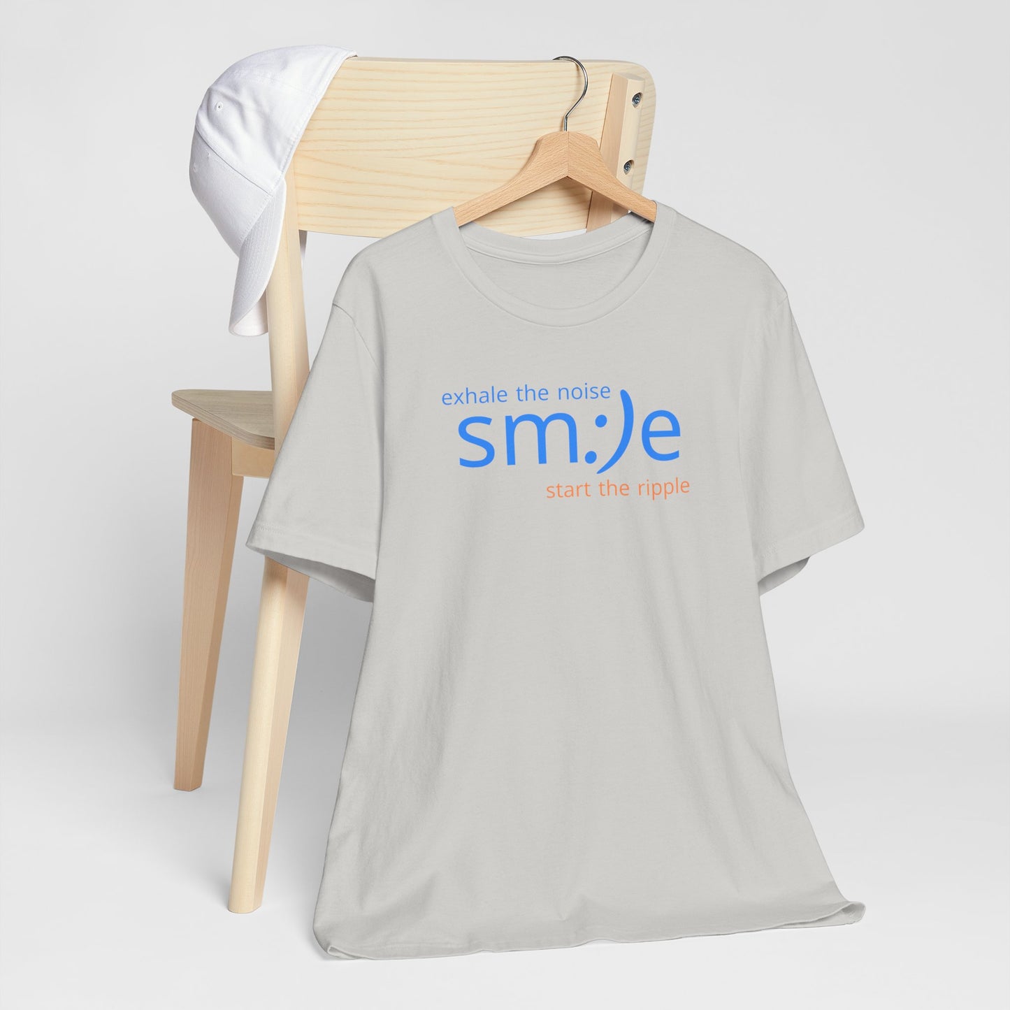 sm:)e Exhale the Noise Start the Ripple Tee | Smile Motivational Streetwear | Positive Vibes Jersey