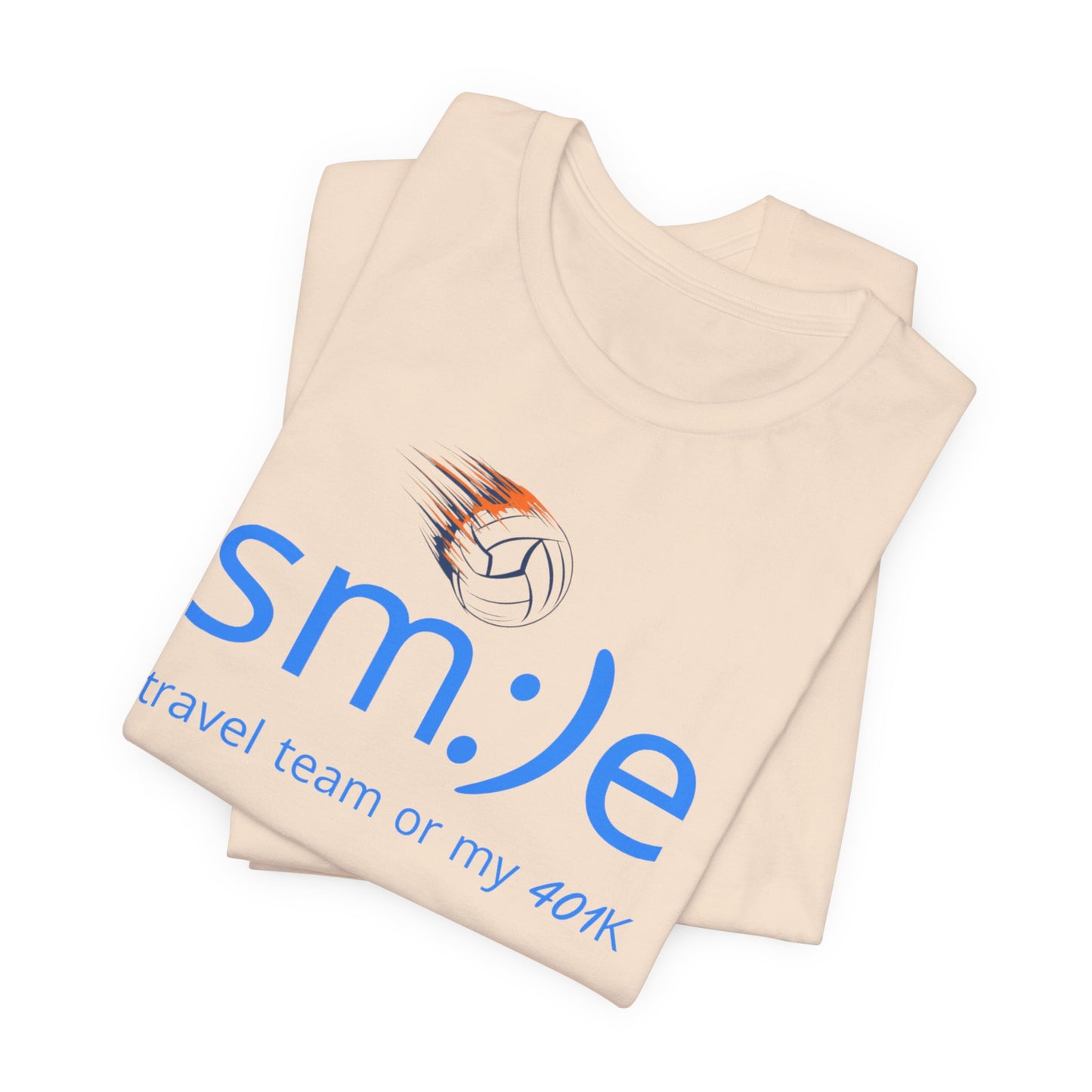 Smile Travel Team - My 401k is Volleyball | Parent Life Streetwear | Volleyball Mom Dad Tee