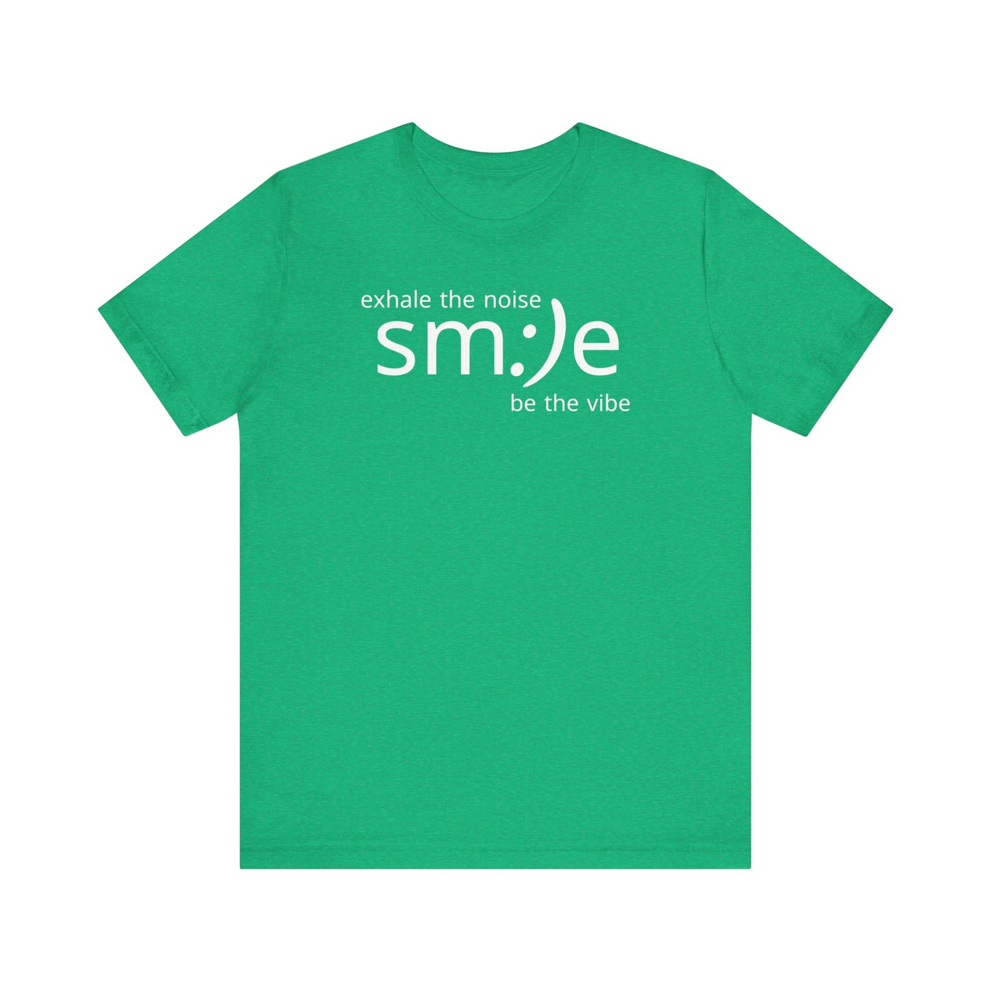 sm:)e Exhale the Noise Smile Vibe Tee | Mindful Streetwear | Unisex Motivational Graphic Shirt