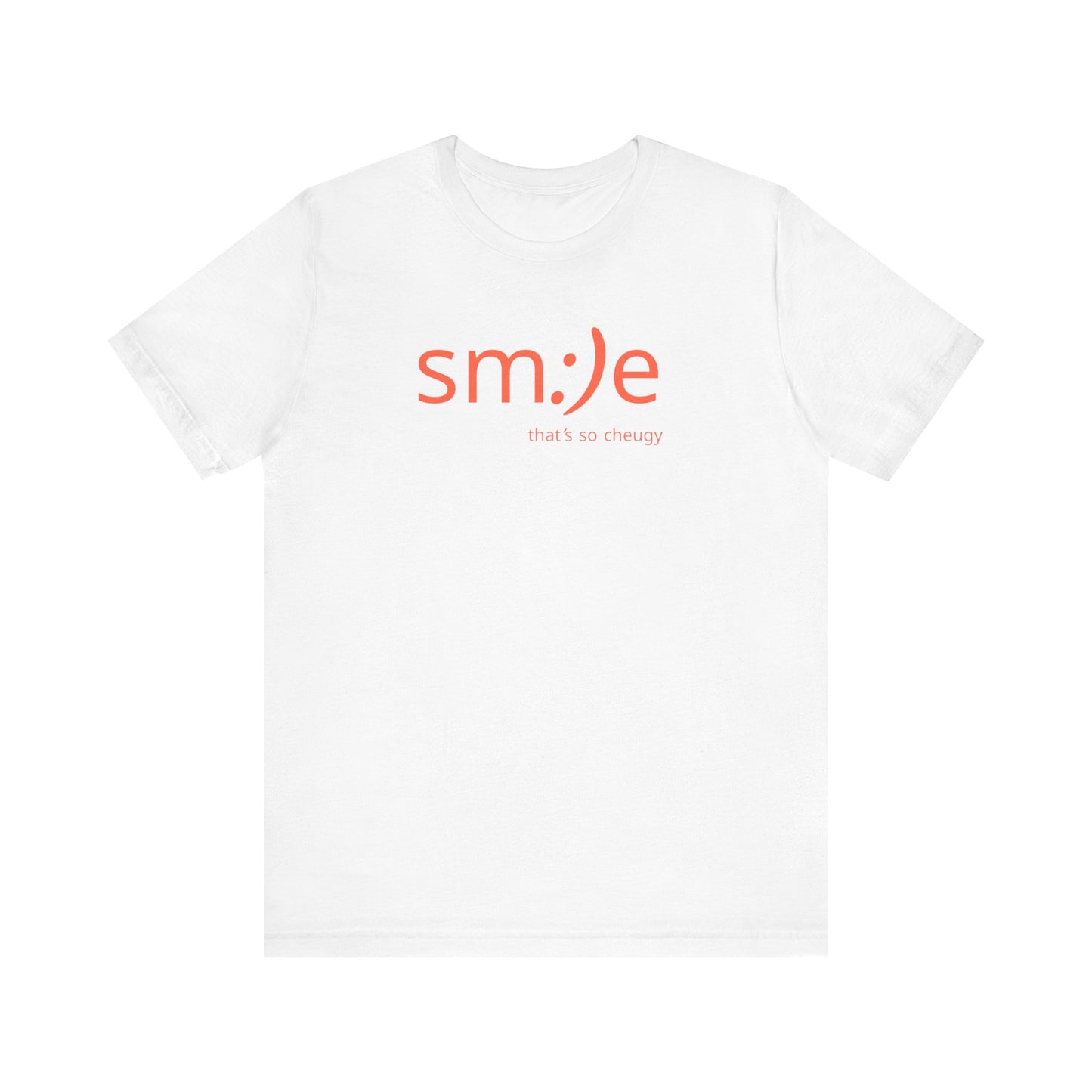sm:)e That's So Cheugy Unisex Tee | Trendy Statement Streetwear | Confidence Gift