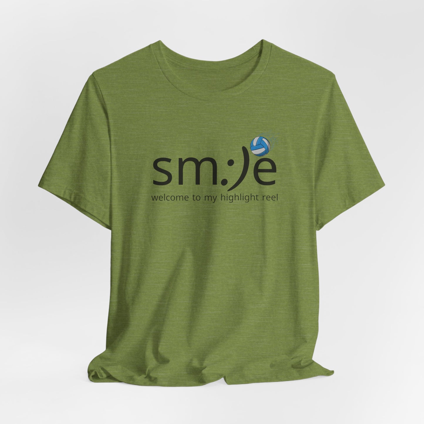 sm:)e Welcome to My Highlight Reel Volleyball T-Shirt | Funny Motivational Unisex Tee
