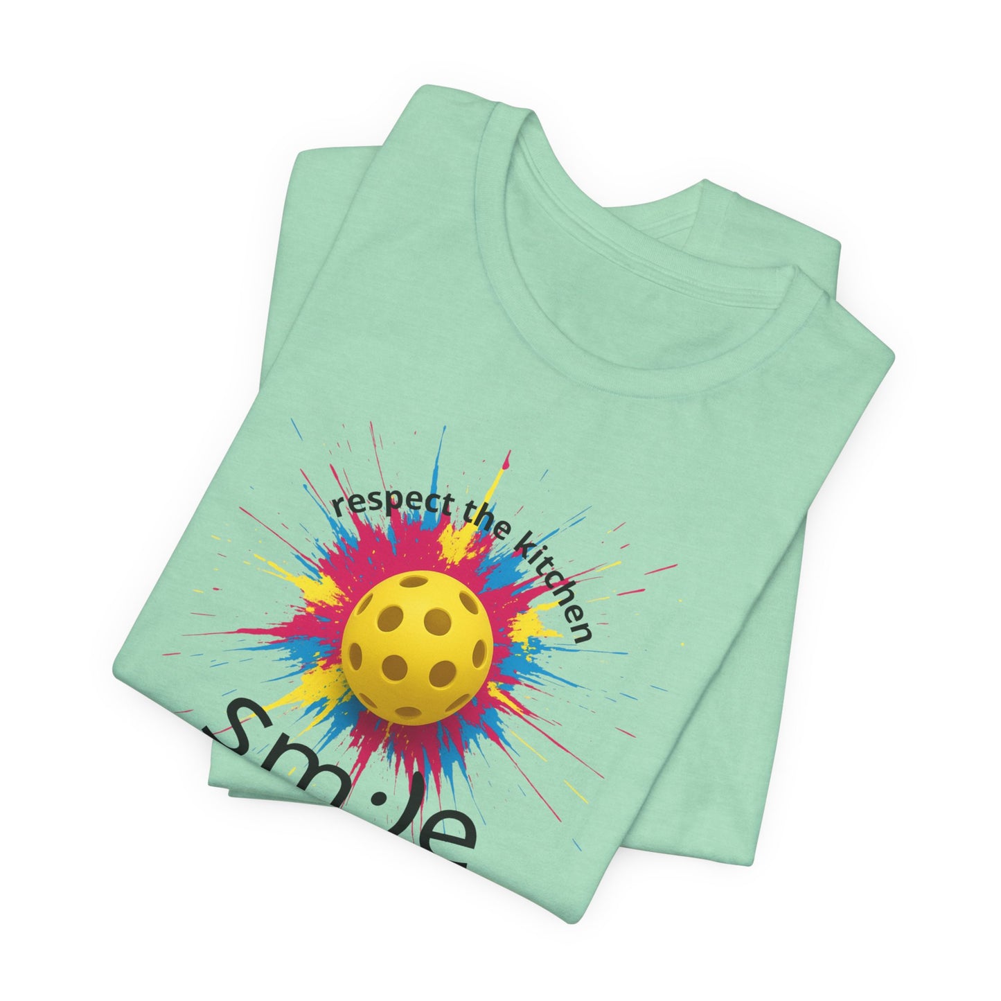 Respect the Kitchen - Pickleball Streetwear Tee | Unisex Court Statement | sm:)e