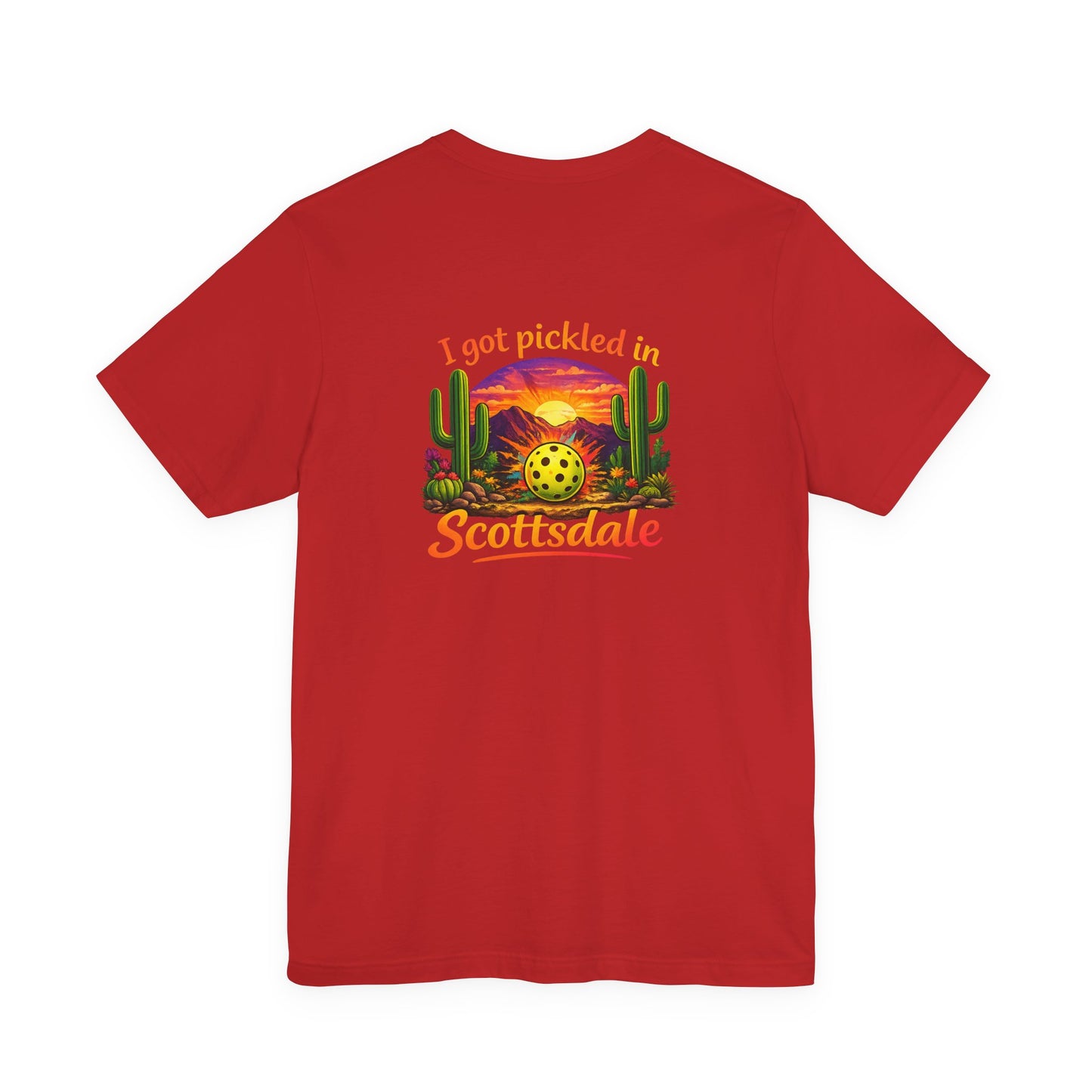 I Got Pickled in Scottsdale™ | Pickleball Souvenir T-Shirt | Desert Sunset Graphic Tee