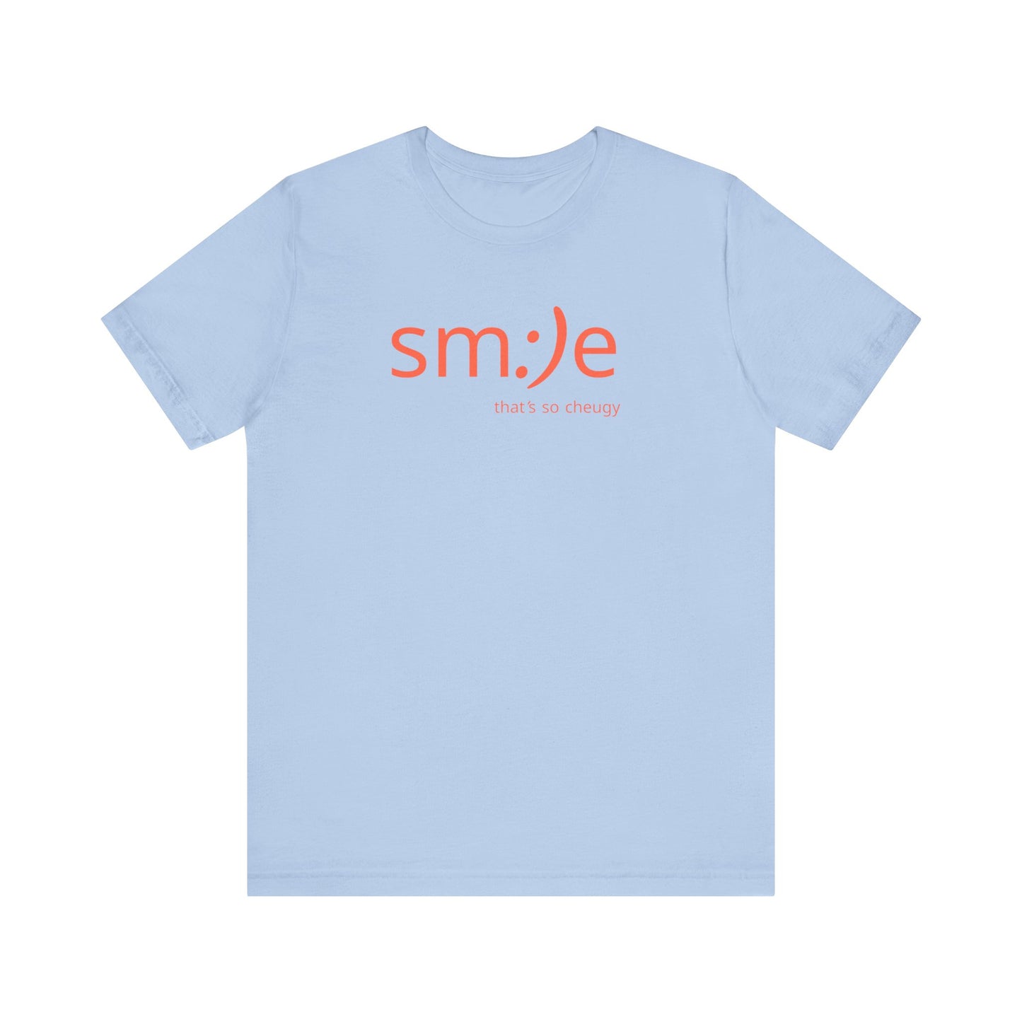 sm:)e That's So Cheugy Unisex Tee | Trendy Statement Streetwear | Confidence Gift
