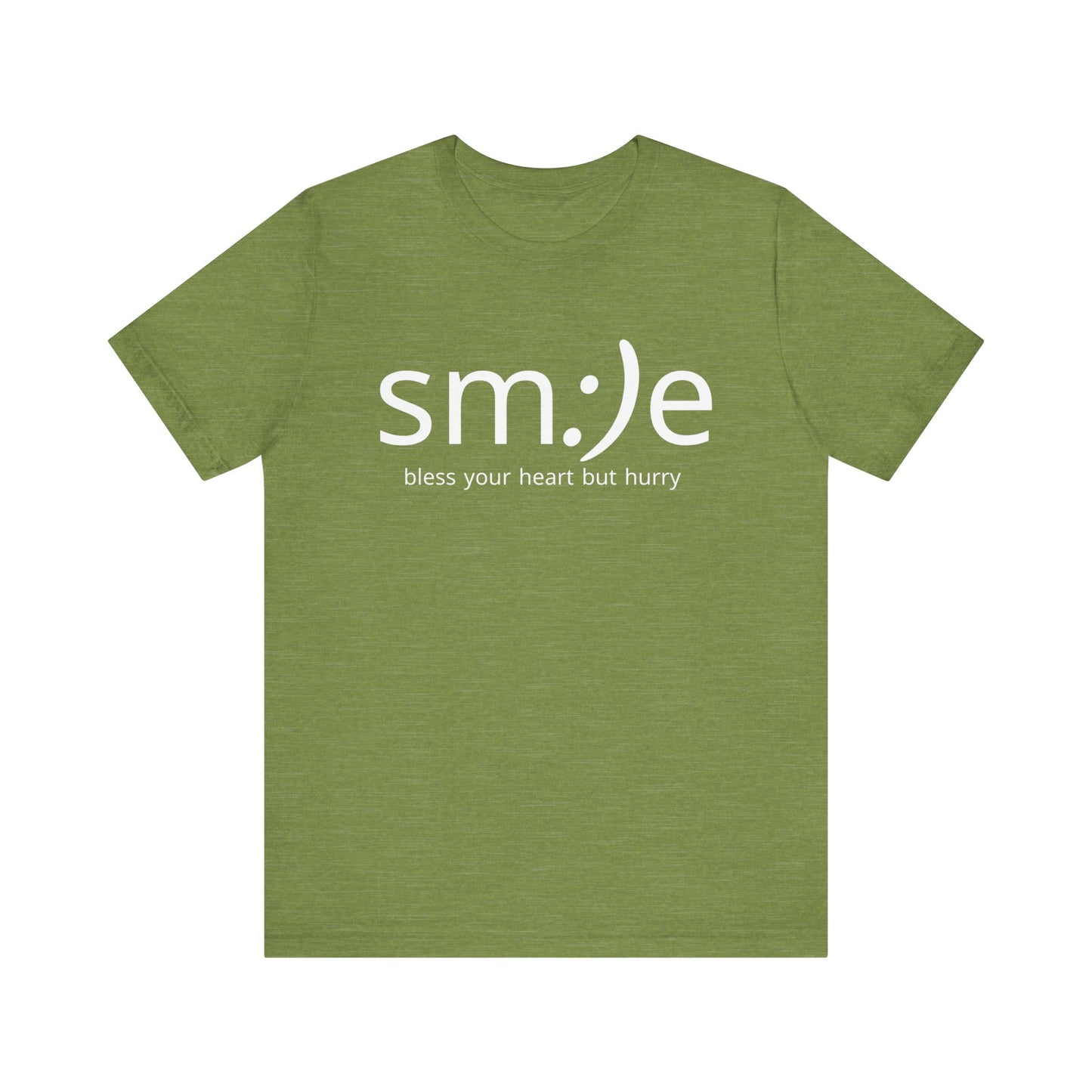 sm:)e Bless Your Heart But Hurry Statement Tee | Sassy Confidence Streetwear | Unisex