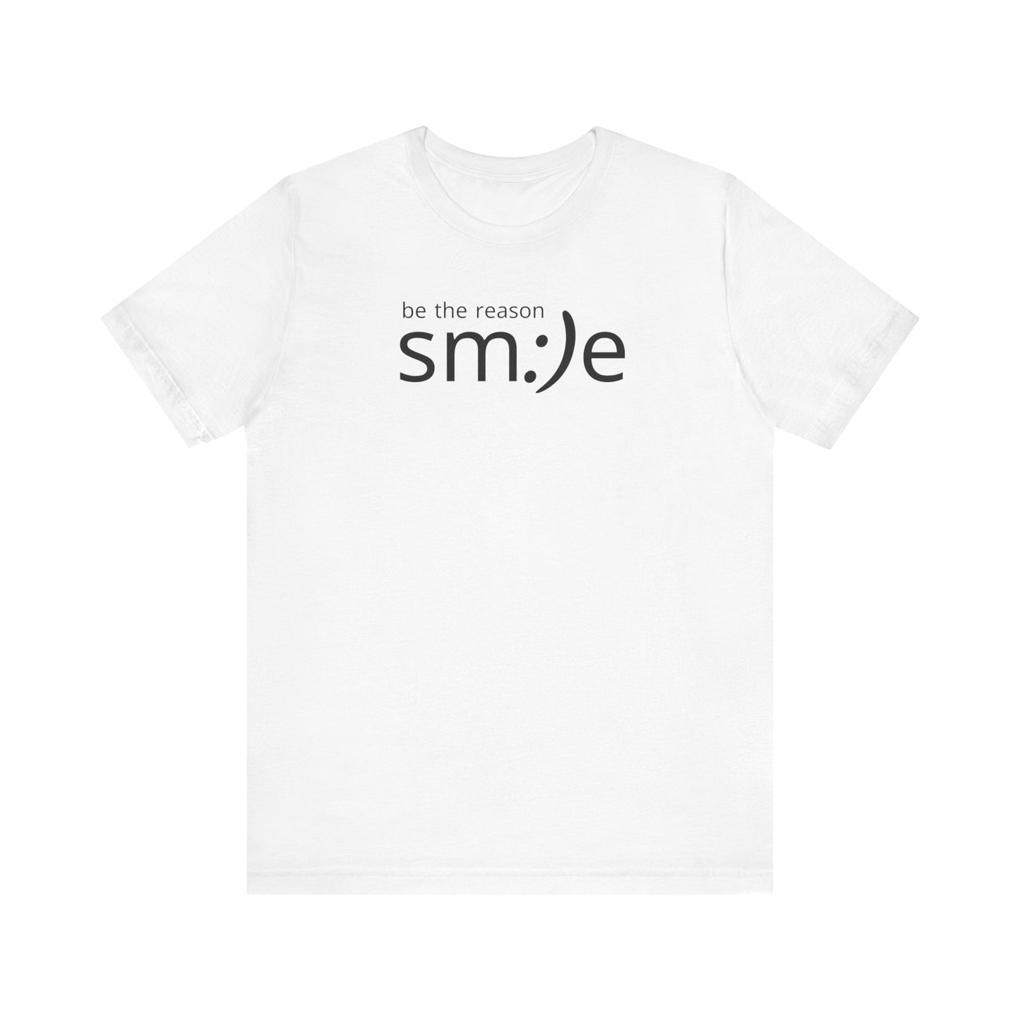 sm:)e Be the Reason Smile Tee - Positive Energy Streetwear, Inspirational Gift, Confidence Booster