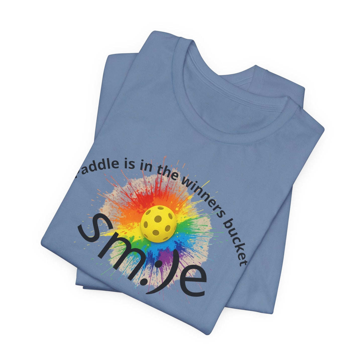 Paddle is in the Winners Bucket - Pickleball Streetwear Tee | Unisex Statement Shirt