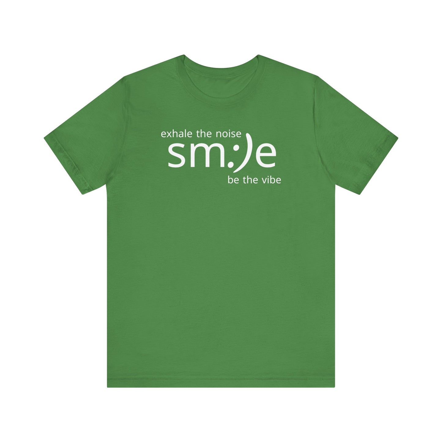 sm:)e Exhale the Noise Smile Vibe Tee | Mindful Streetwear | Unisex Motivational Graphic Shirt