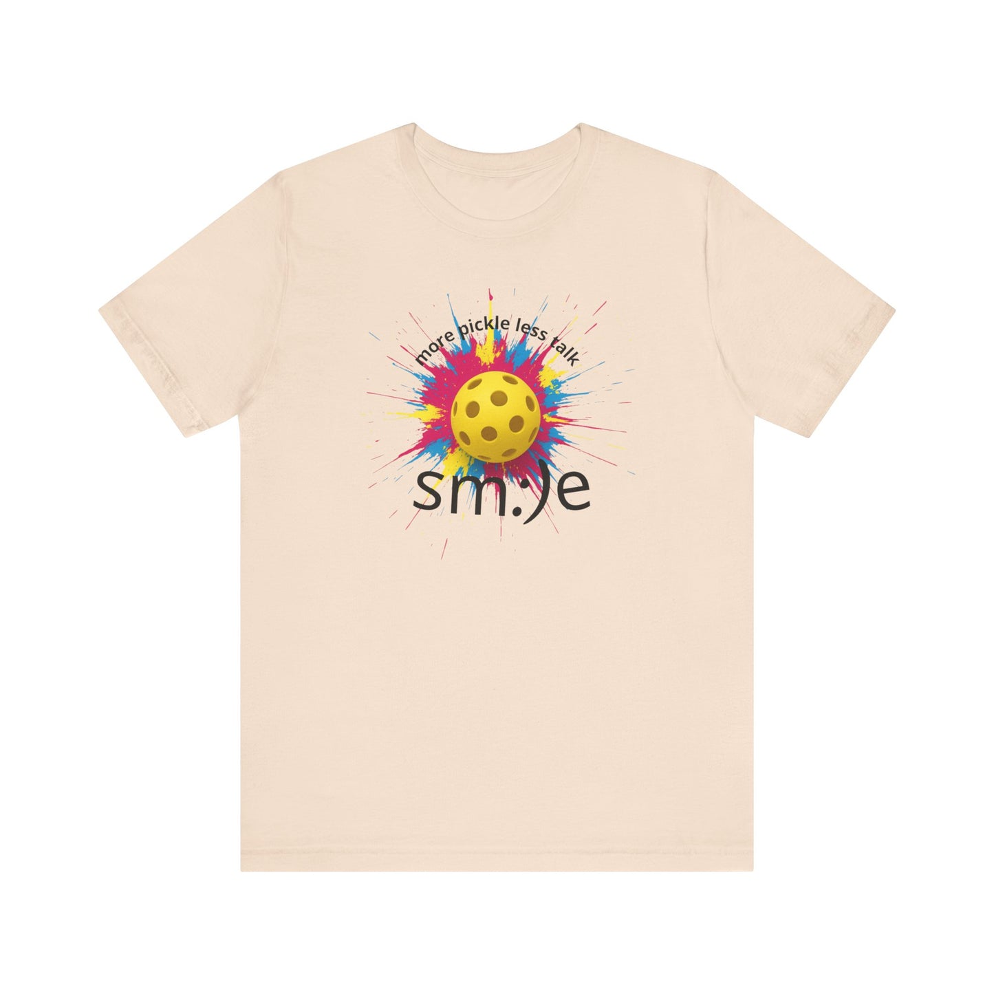 More Pickle Less Talk - Pickleball Streetwear Tee | Unisex Statement Shirt | sm:)e