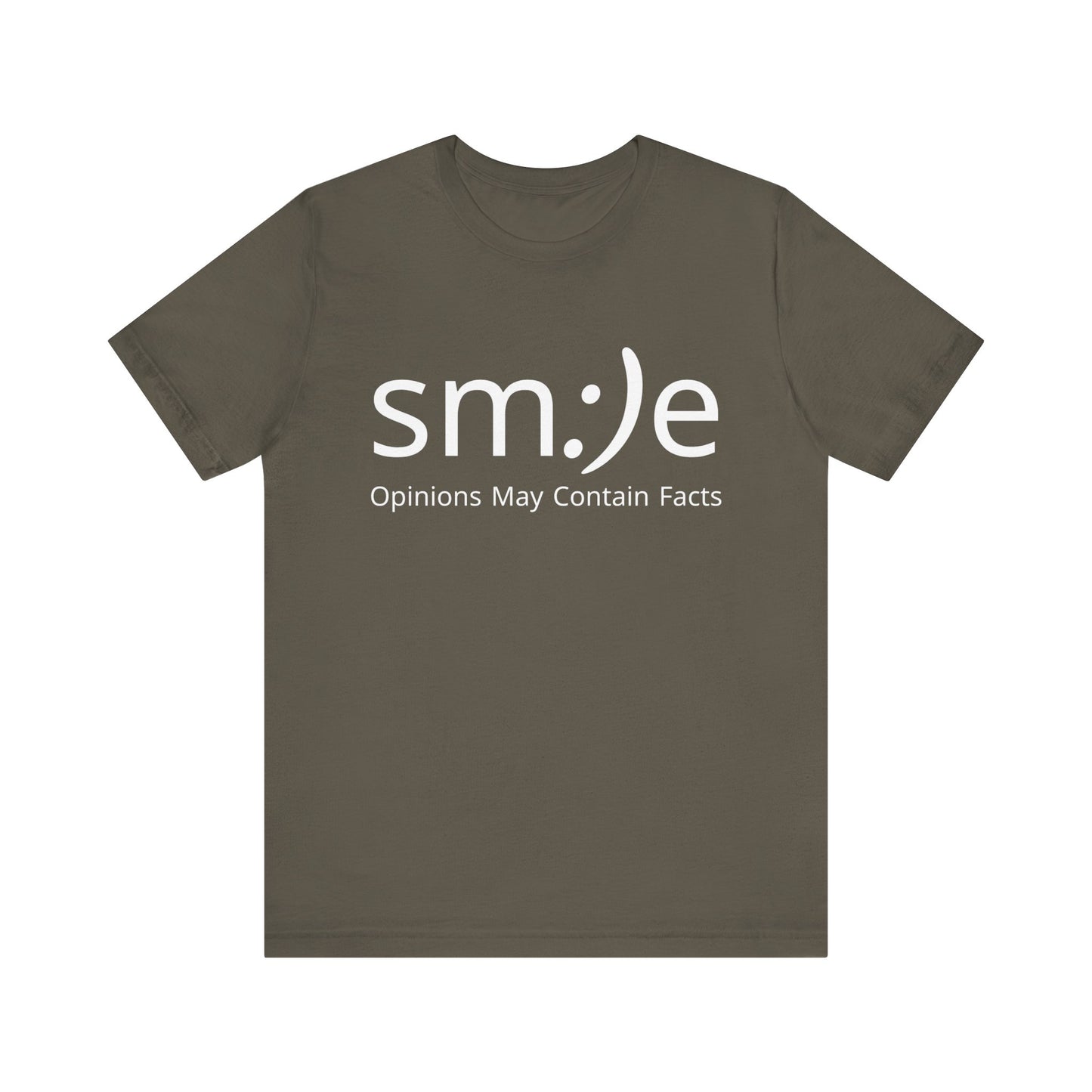 sm:)e Opinions May Contain Facts T-Shirt | Funny Witty Unisex Graphic Tee1234