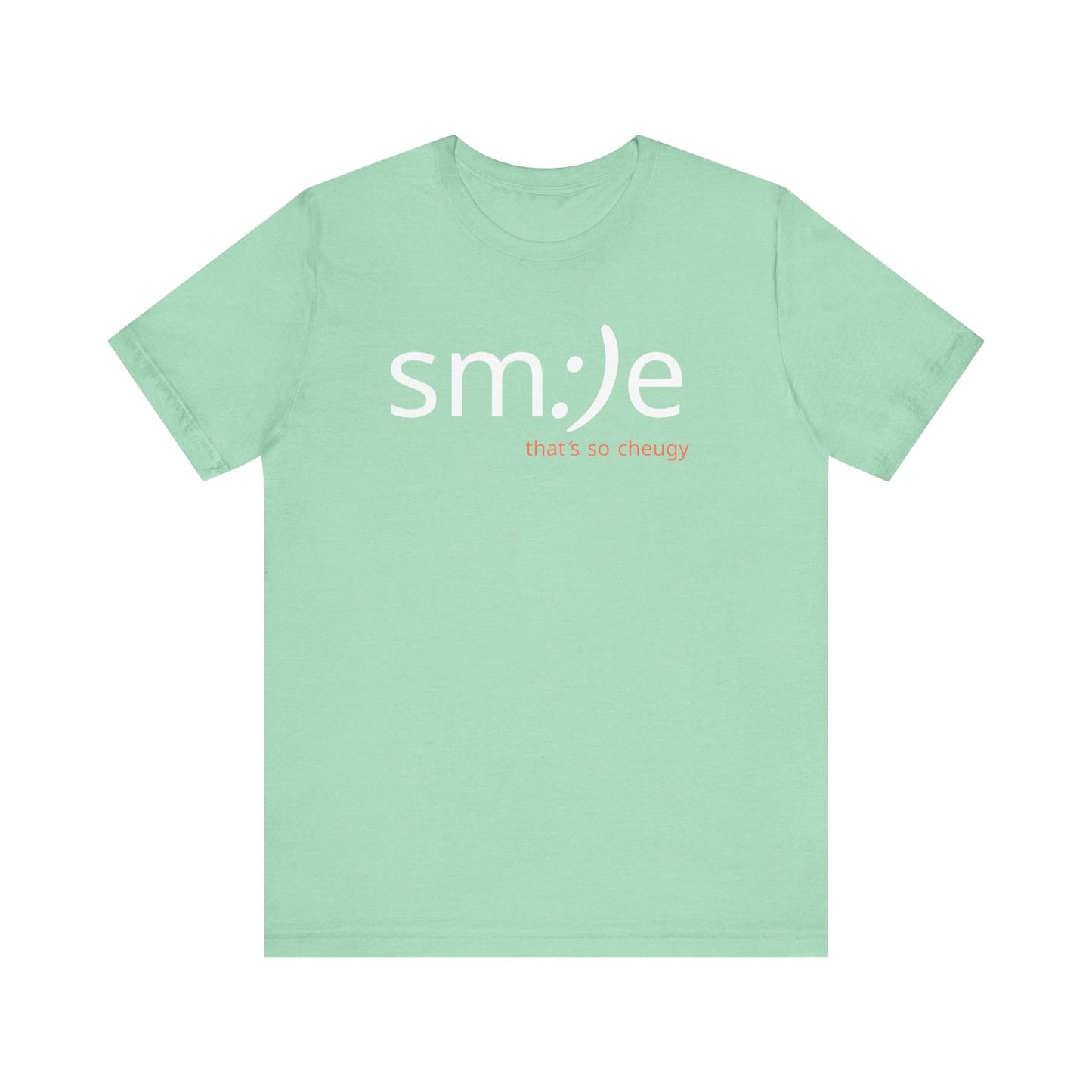 sm:)e That's So Cheugy Tee - Ironic Streetwear, Unisex Statement Shirt, Gen Z Humor, Confidence Booster