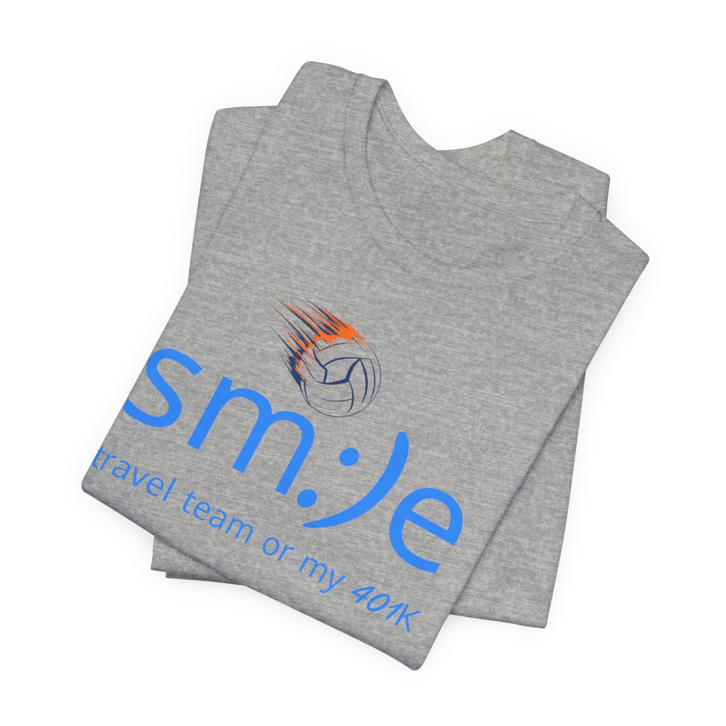 Smile Travel Team - My 401k is Volleyball | Parent Life Streetwear | Volleyball Mom Dad Tee