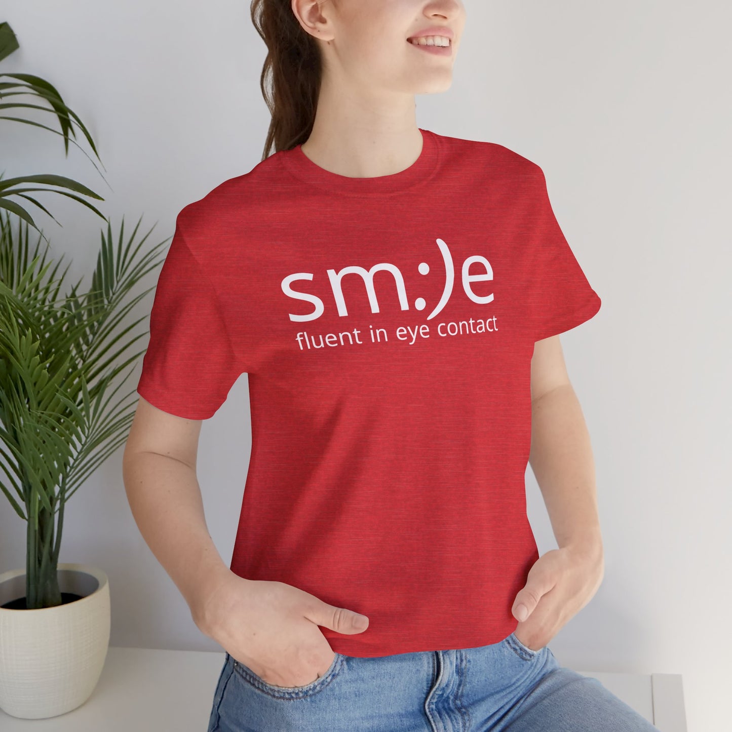 sm:)e Fluent in Eye Contact Tee | Bold Confidence Streetwear | Trendy Unisex Graphic Shirt