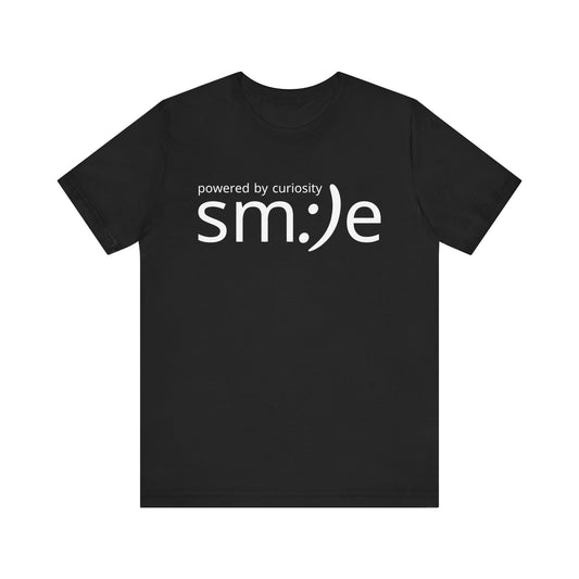 sm:)e Powered by Curiosity Tee | Lifelong Learner Streetwear | Every Age is a Student Shirt