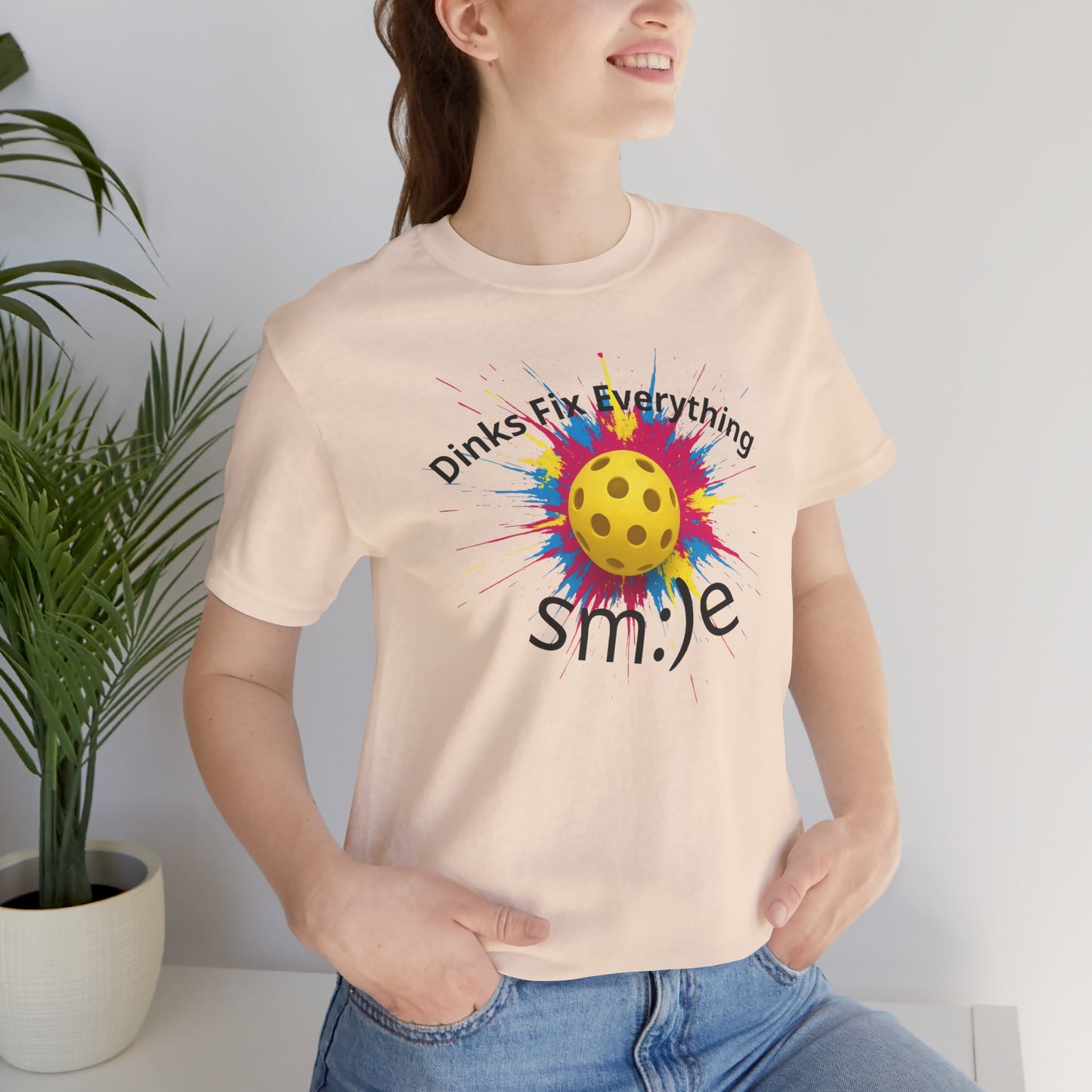 Dinks Fix Everything - Pickleball Streetwear Tee | Unisex Statement Shirt | sm:)e