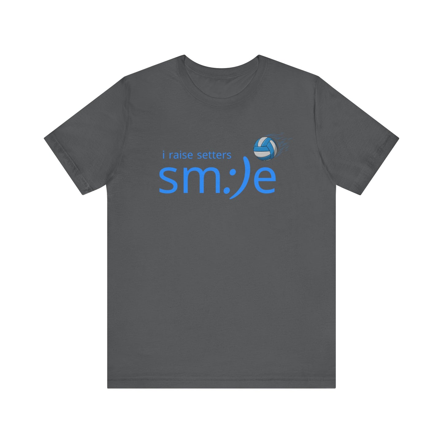 I Raise Setters - Volleyball Parent Streetwear Tee | Unisex Statement Shirt | Proud Parent