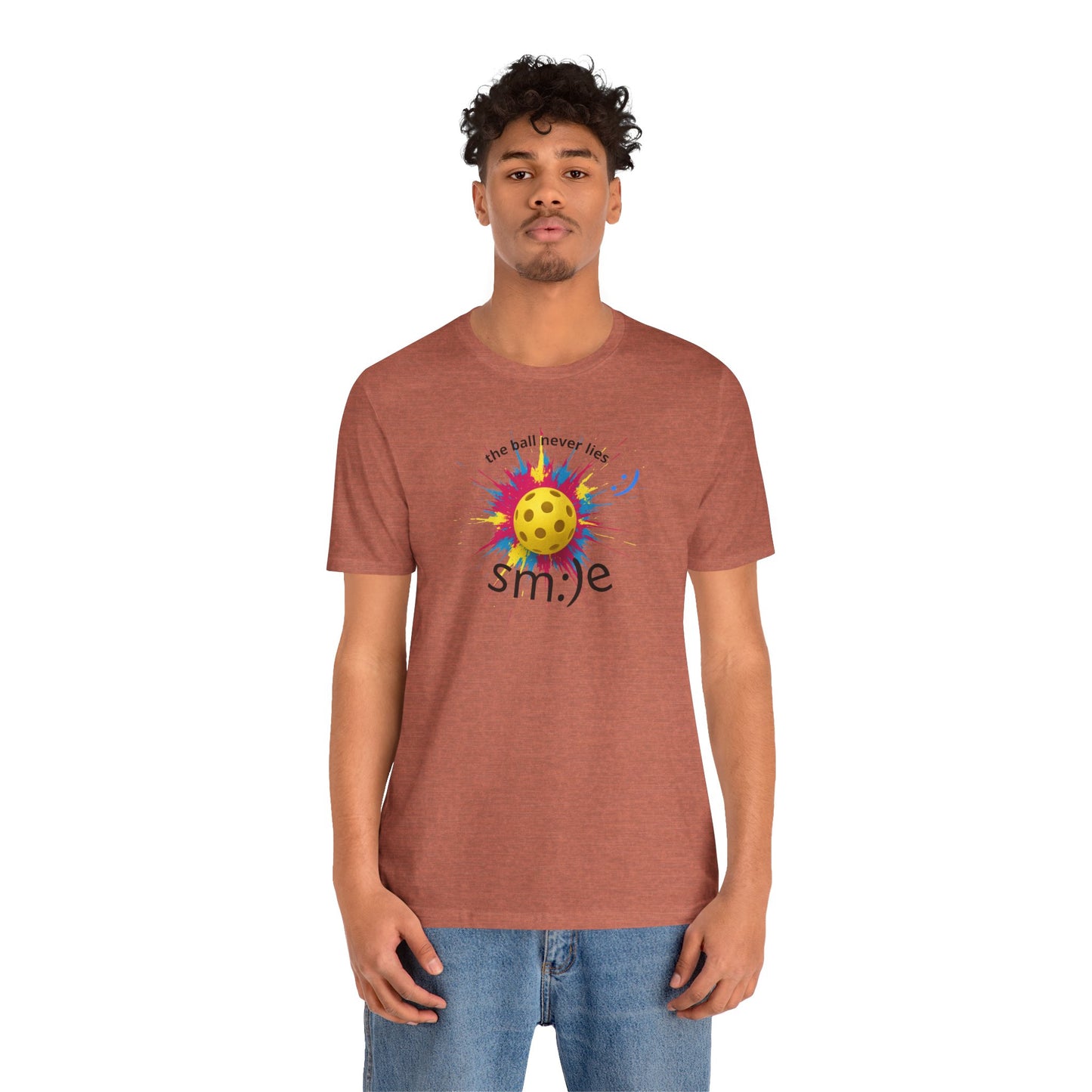The Ball Never Lies - Pickleball Streetwear Tee | Unisex Statement Shirt | sm:)e