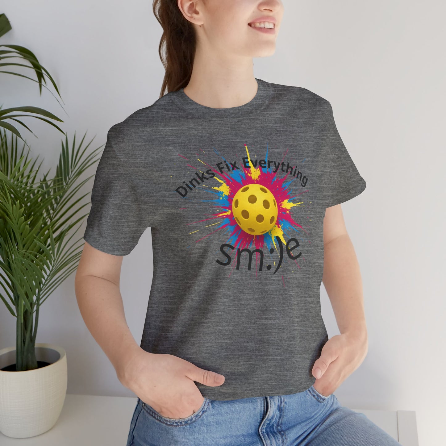 Dinks Fix Everything - Pickleball Streetwear Tee | Unisex Statement Shirt | sm:)e