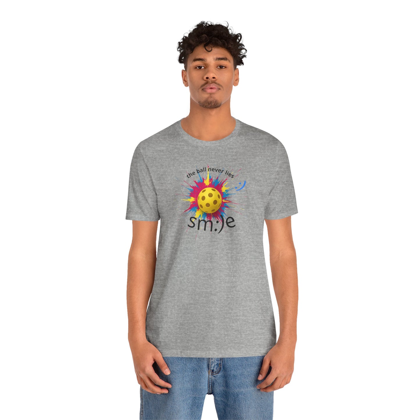 The Ball Never Lies - Pickleball Streetwear Tee | Unisex Statement Shirt | sm:)e