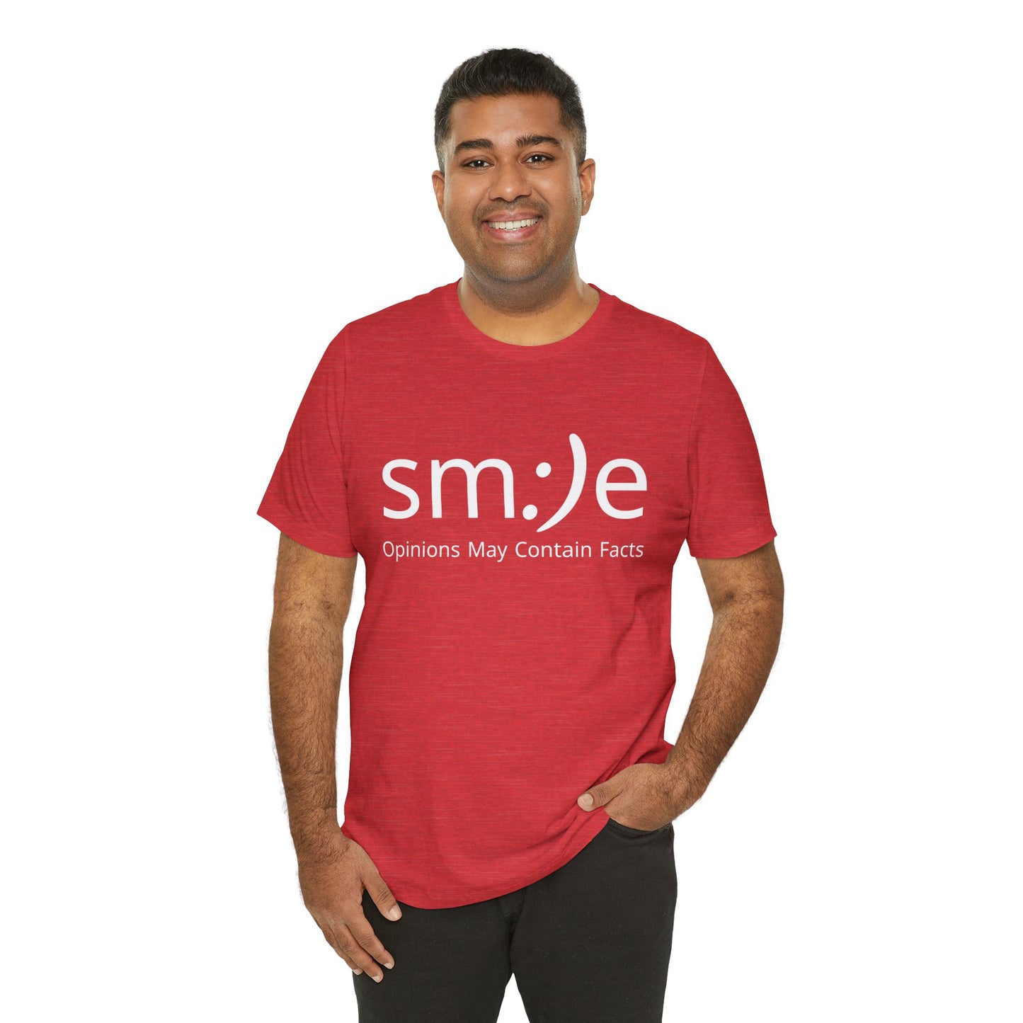 sm:)e Opinions May Contain Facts | Sassy Statement Tee | Unisex Streetwear Graphic Shirt