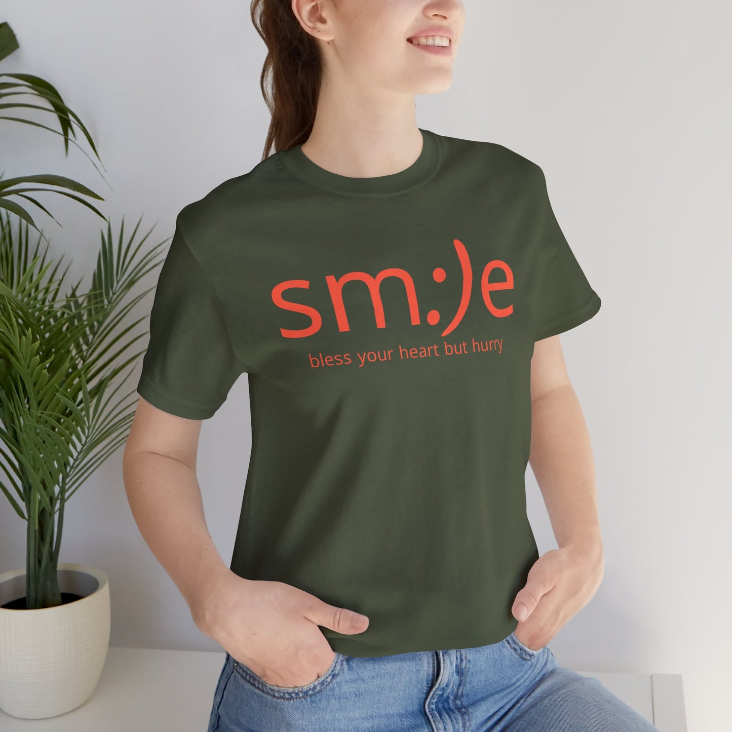 sm:)e Bless Your Heart But Hurry T-Shirt | Sassy Southern Statement Tee | Unisex Streetwear