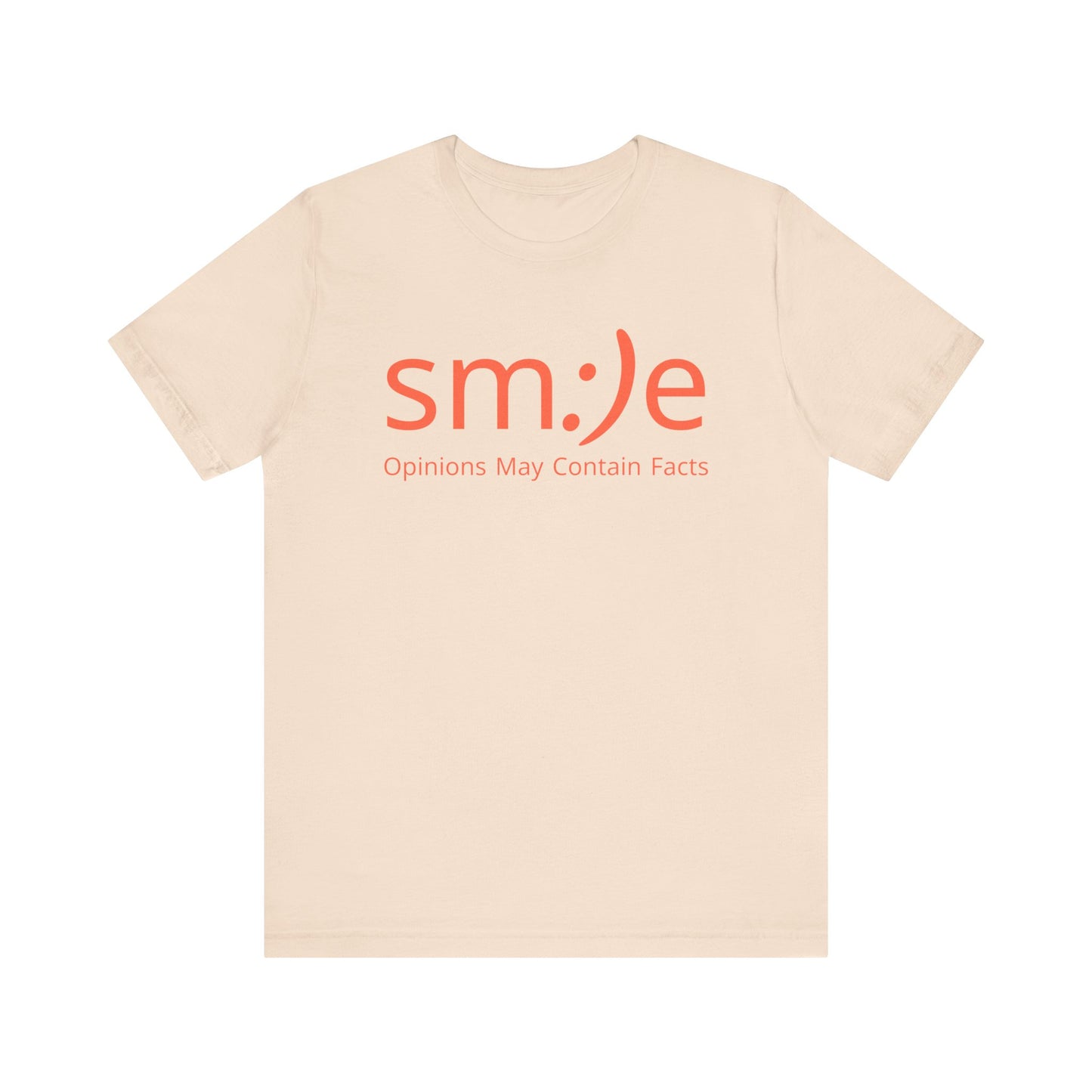 sm:)e Opinions May Contain Facts T-Shirt | Intellectual Sass | Trendy Graphic Tee