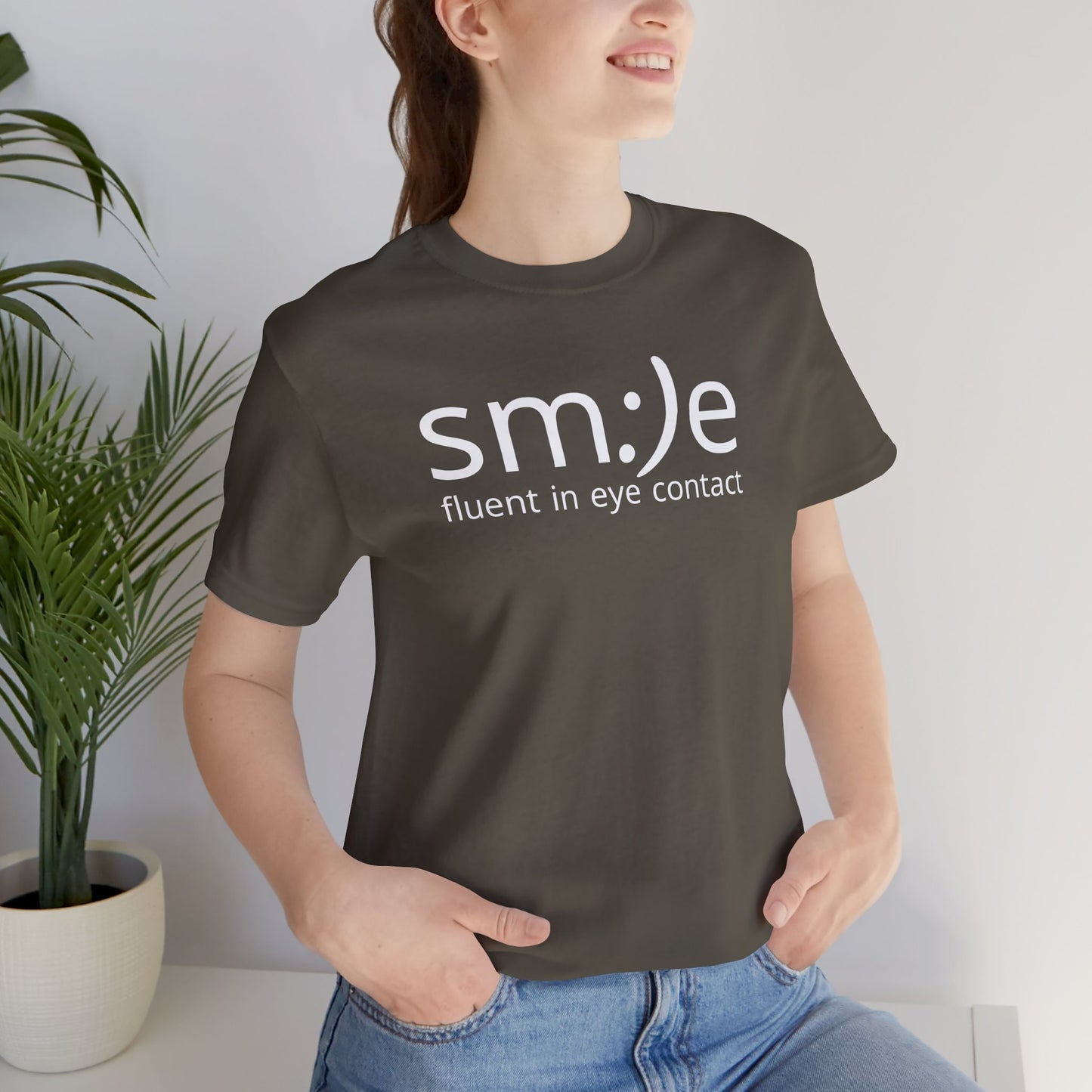sm:)e Fluent in Eye Contact Tee | Bold Confidence Streetwear | Trendy Unisex Graphic Shirt