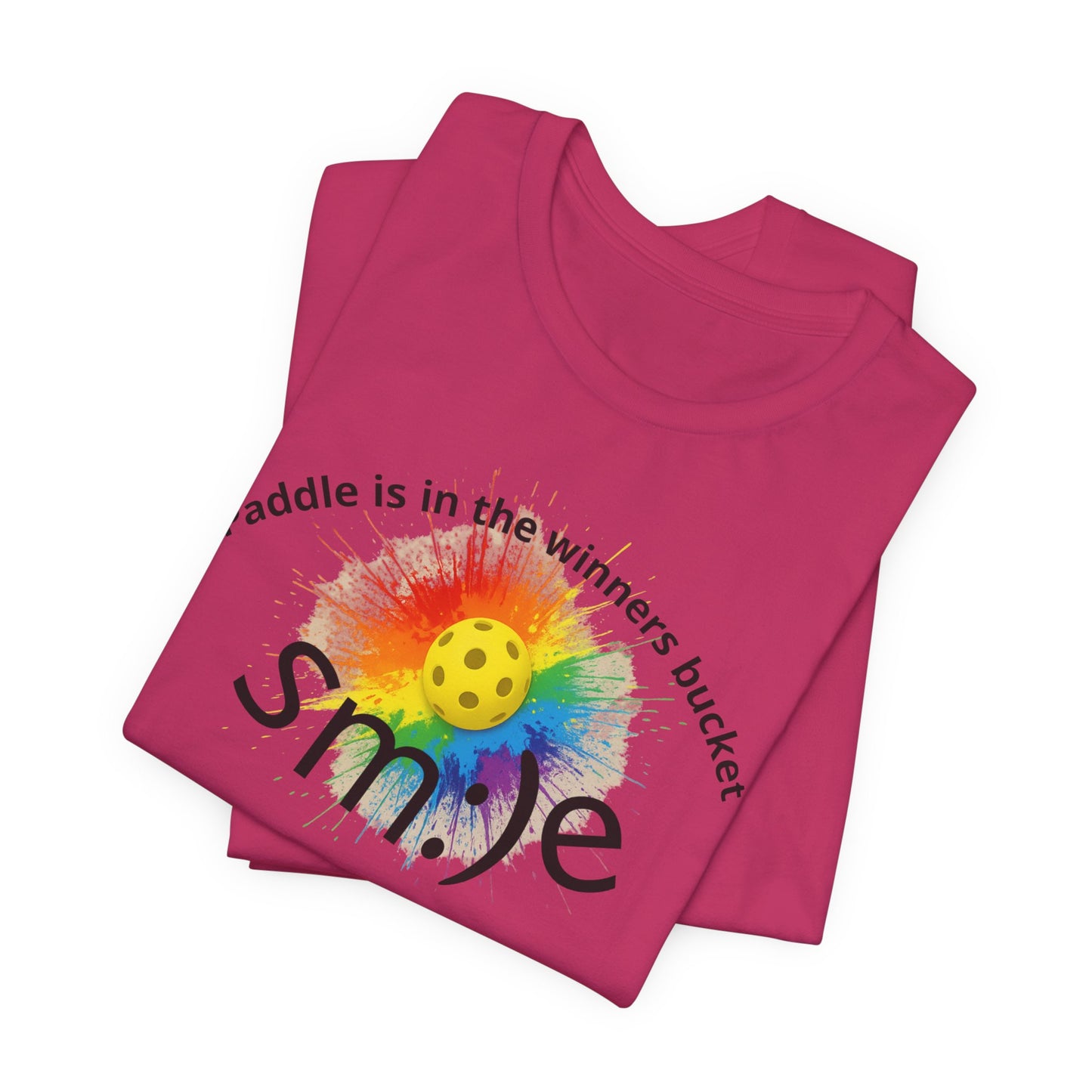 Paddle is in the Winners Bucket - Pickleball Streetwear Tee | Unisex Statement Shirt