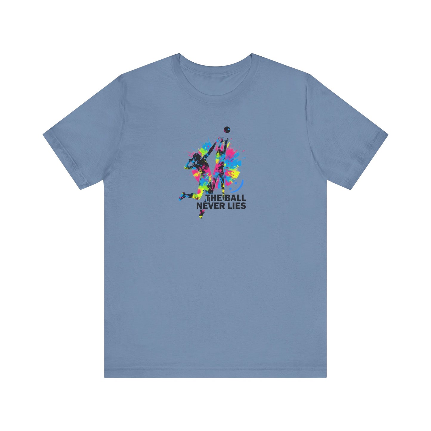 The Ball Never Lies - Volleyball Streetwear Tee | Unisex Statement Shirt
