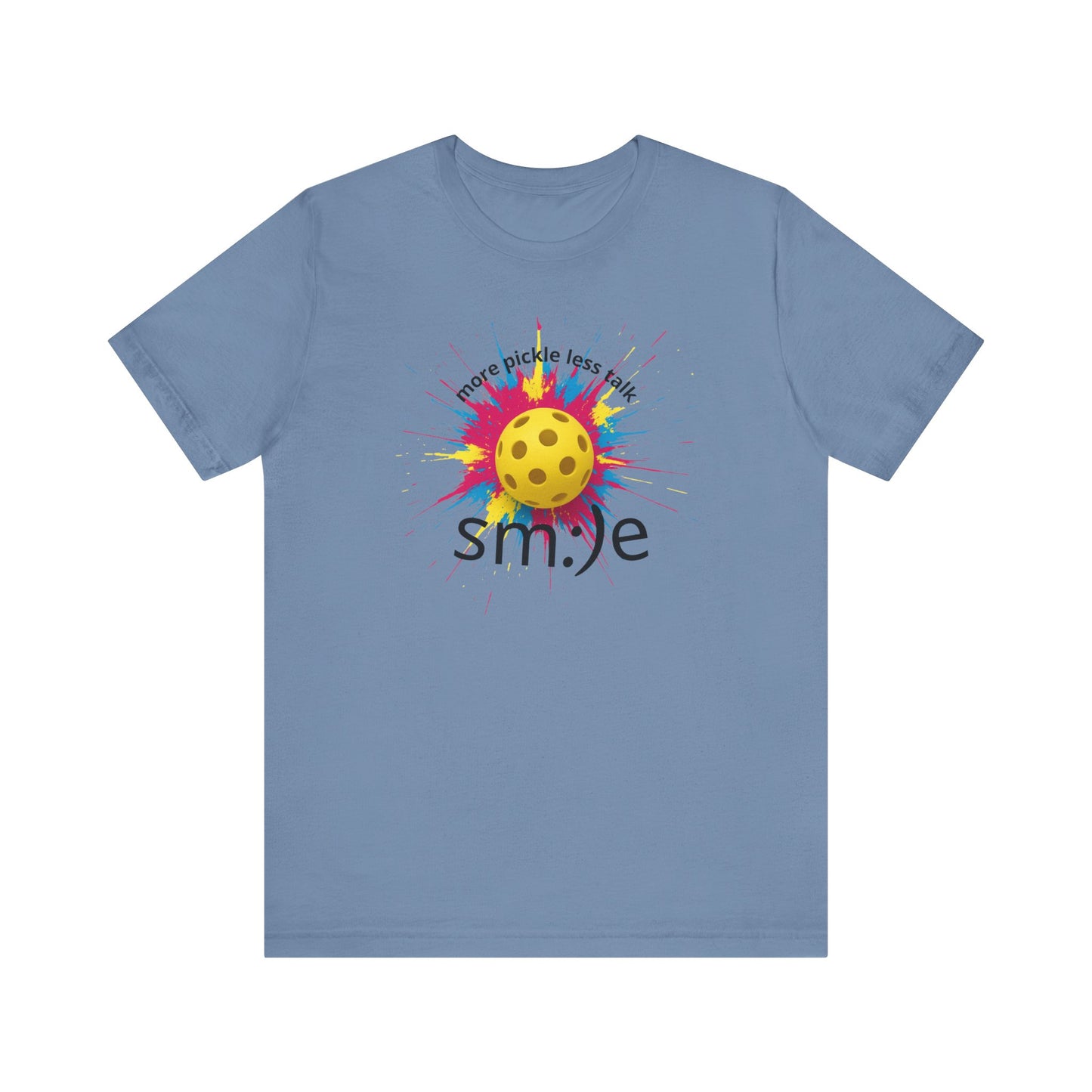 More Pickle Less Talk - Pickleball Streetwear Tee | Unisex Statement Shirt | sm:)e