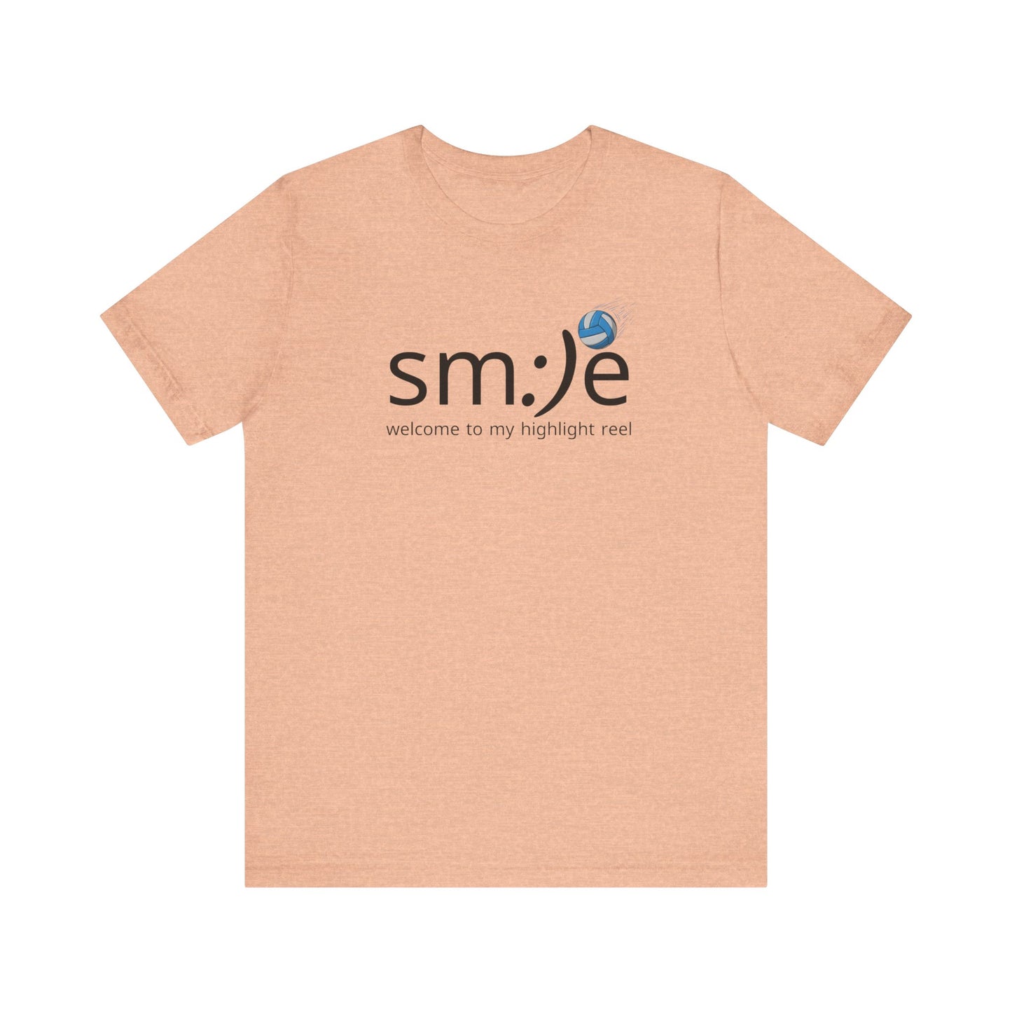 sm:)e Welcome to My Highlight Reel Volleyball T-Shirt | Funny Motivational Unisex Tee