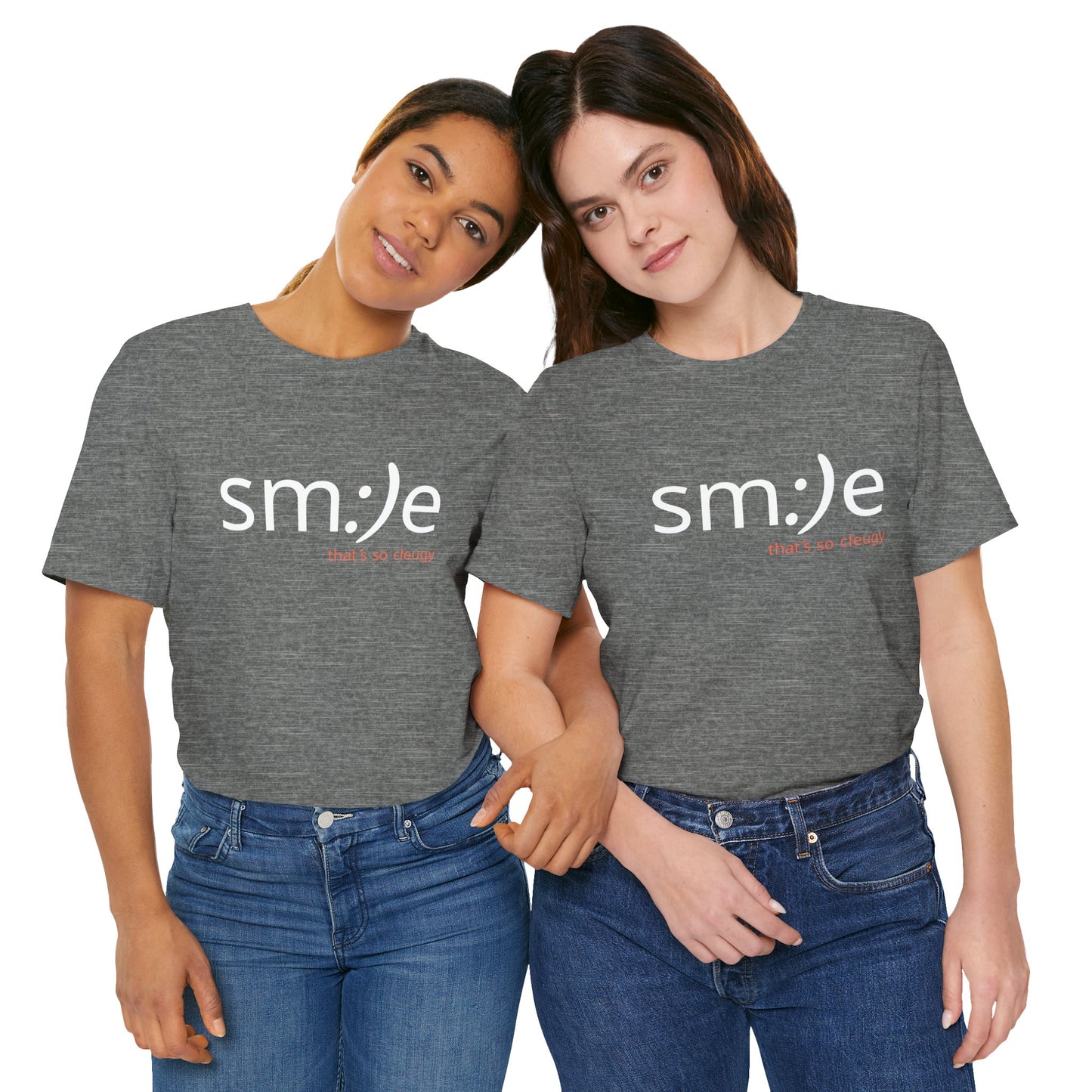 sm:)e That’s So Cleugy T-Shirt | Funny Trendy Unisex Graphic Tee