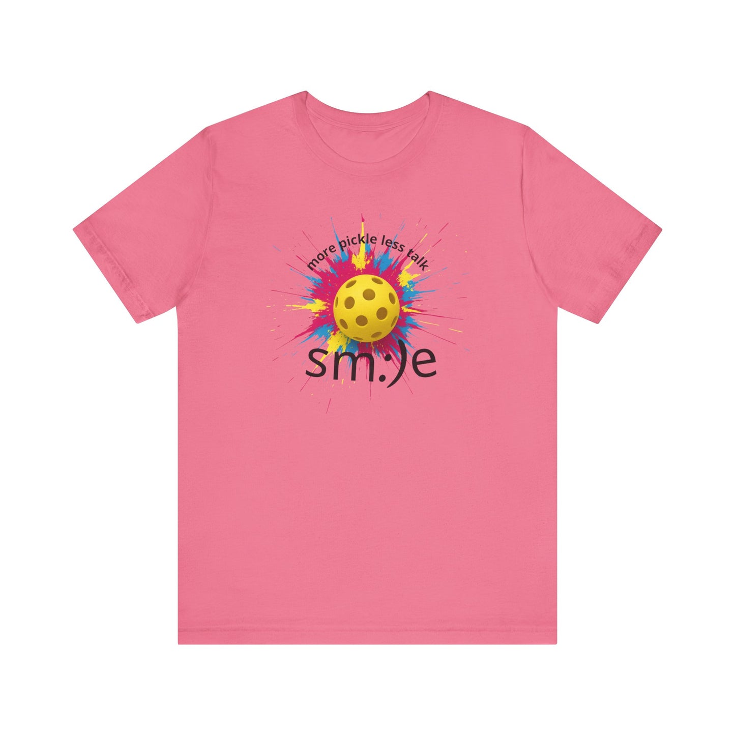 More Pickle Less Talk - Pickleball Streetwear Tee | Unisex Statement Shirt | sm:)e