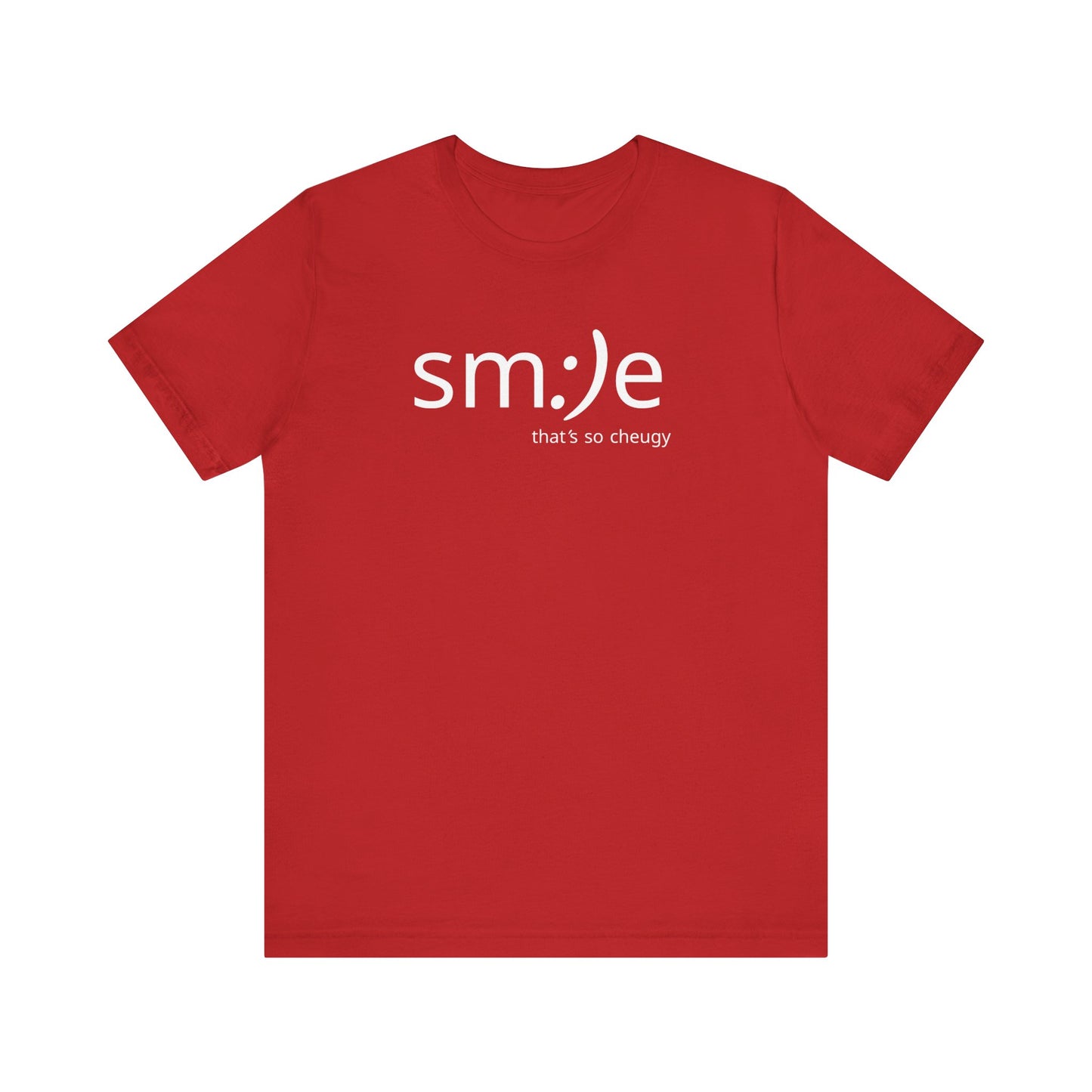 sm:)e Playful Unisex Tee | Smile That's So Cheugy | Graphic Streetwear