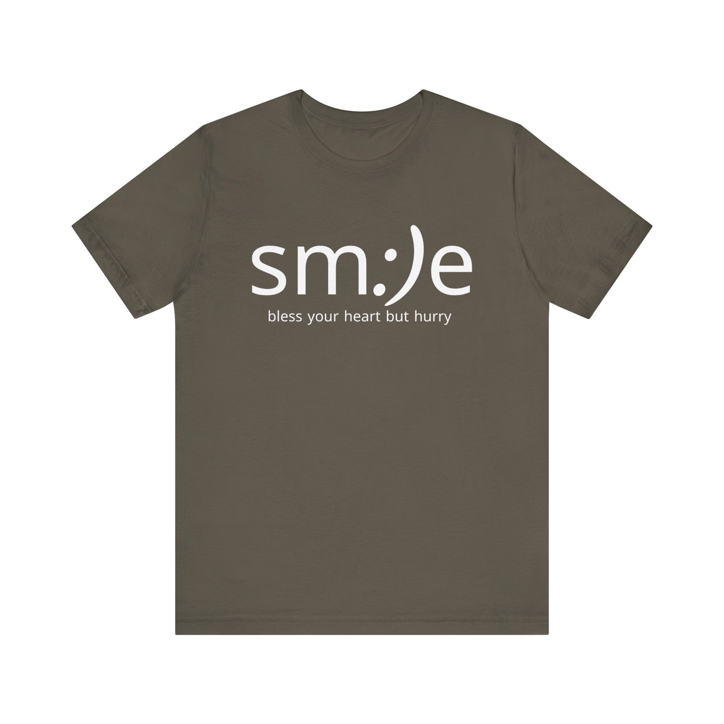 sm:)e Bless Your Heart But Hurry Statement Tee | Sassy Confidence Streetwear | Unisex