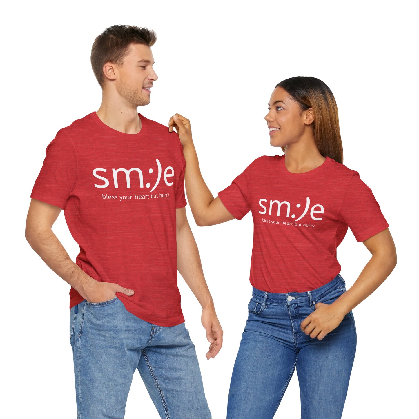 sm:)e Bless Your Heart But Hurry T-Shirt | Sassy Southern Statement Tee | Unisex Streetwear