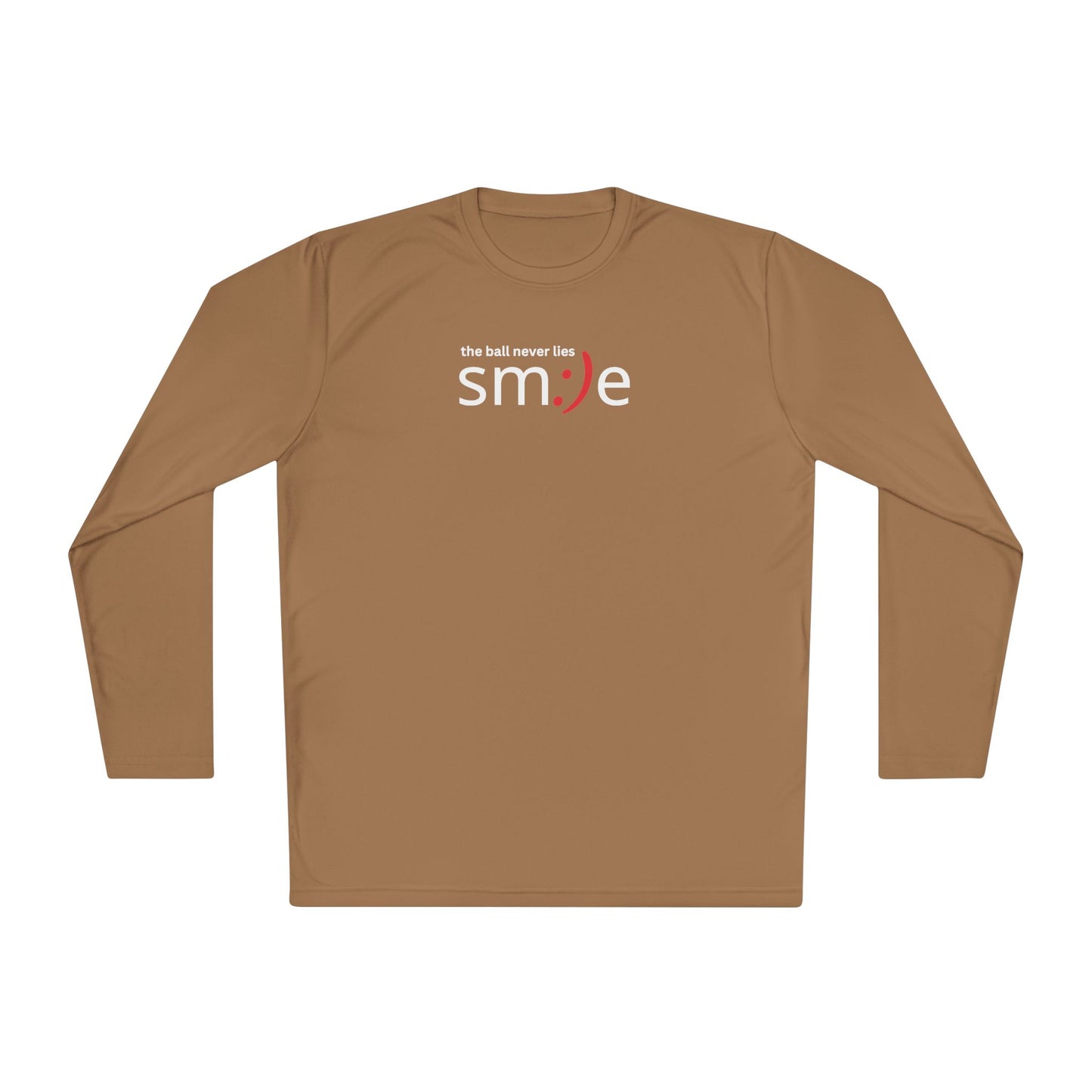 Smile Long-Sleeve Tee — "The Ball Never Lies" | Sport-Tek ST350SL Moisture-Wicking Shirt