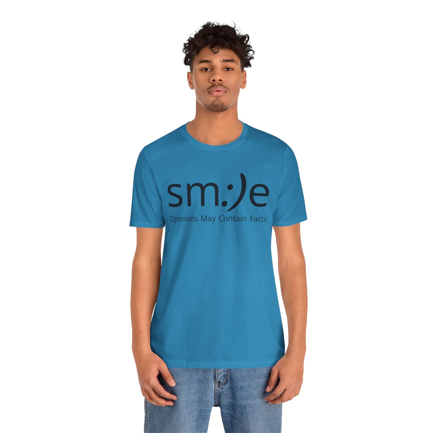 sm:)e “Opinions May Contain Facts” T-Shirt | Witty & Sassy Unisex Tee