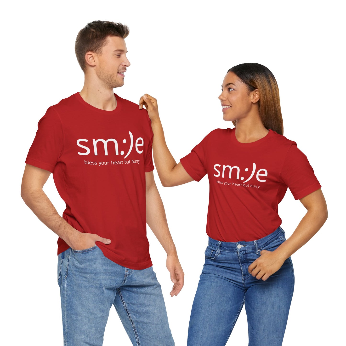 sm:)e Bless Your Heart But Hurry T-Shirt | Sassy Southern Statement Tee | Unisex Streetwear