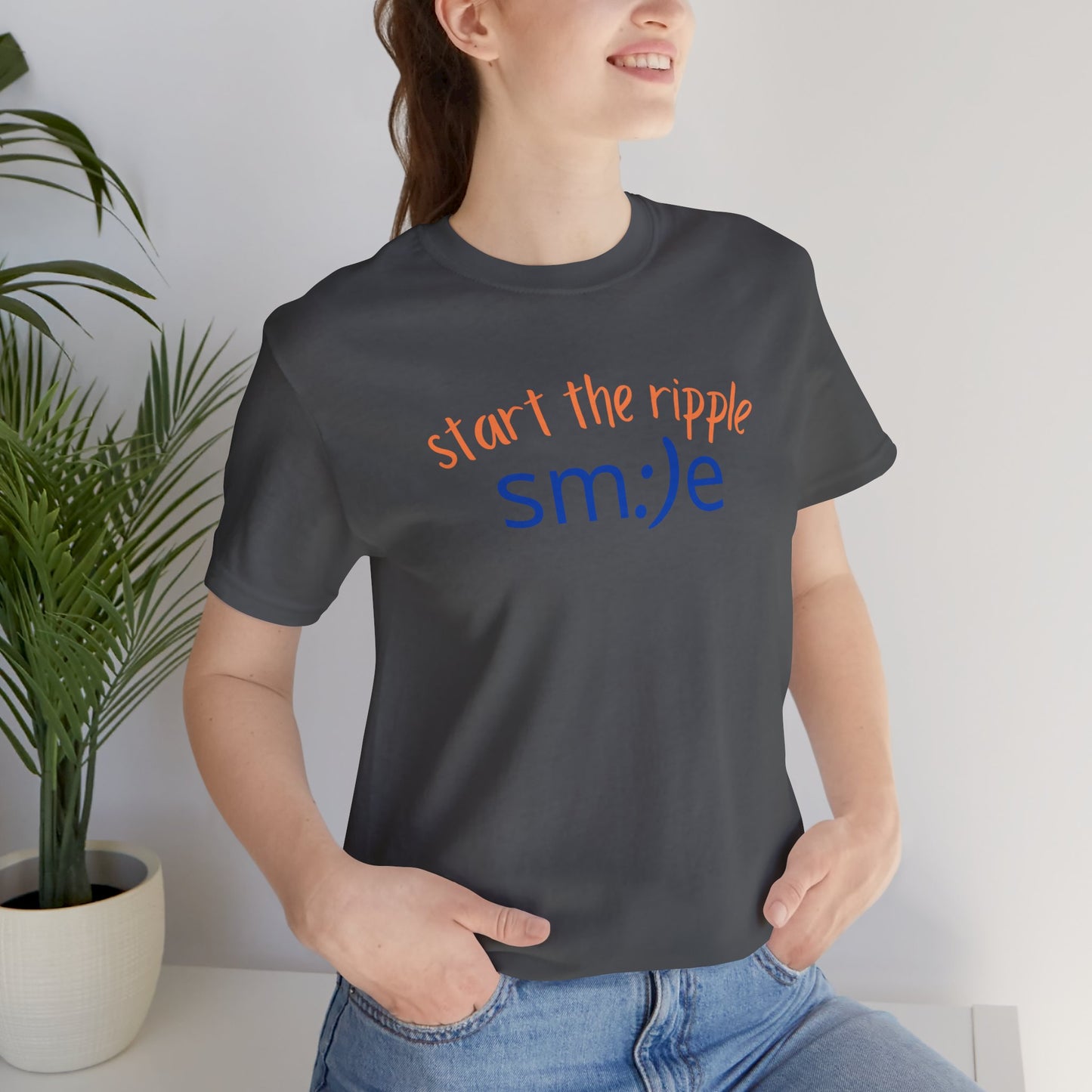 Start the Ripple sm:)e Inspirational Tee - Motivational Streetwear, Positive Energy Shirt, Confidence Booster