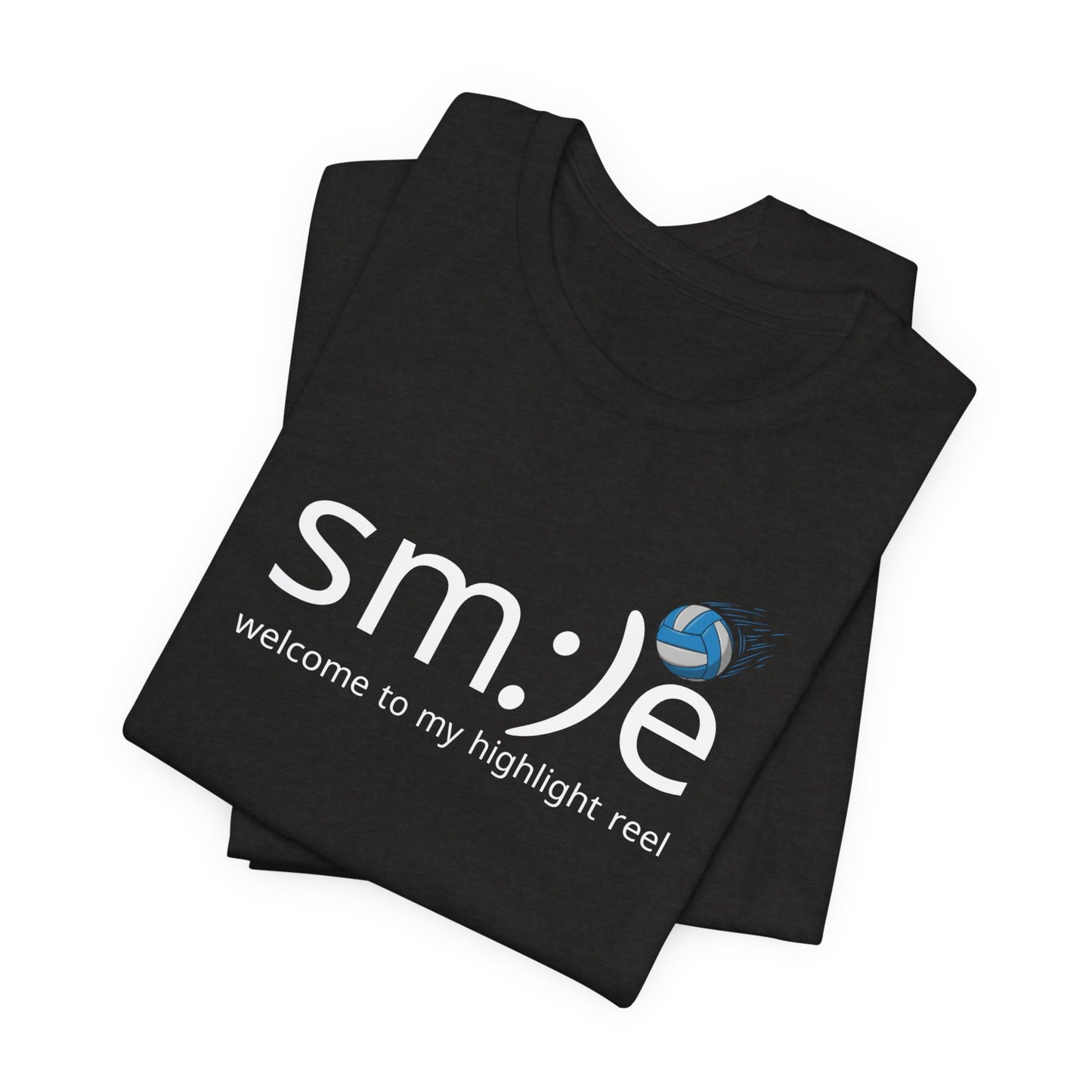 sm:)e Welcome to My Highlight Reel Volleyball Tee | Athletic Confidence Streetwear | Court Champion Jersey