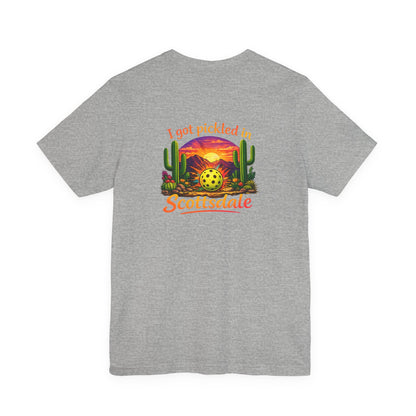 I Got Pickled in Scottsdale™ | Pickleball Souvenir T-Shirt | Desert Sunset Graphic Tee