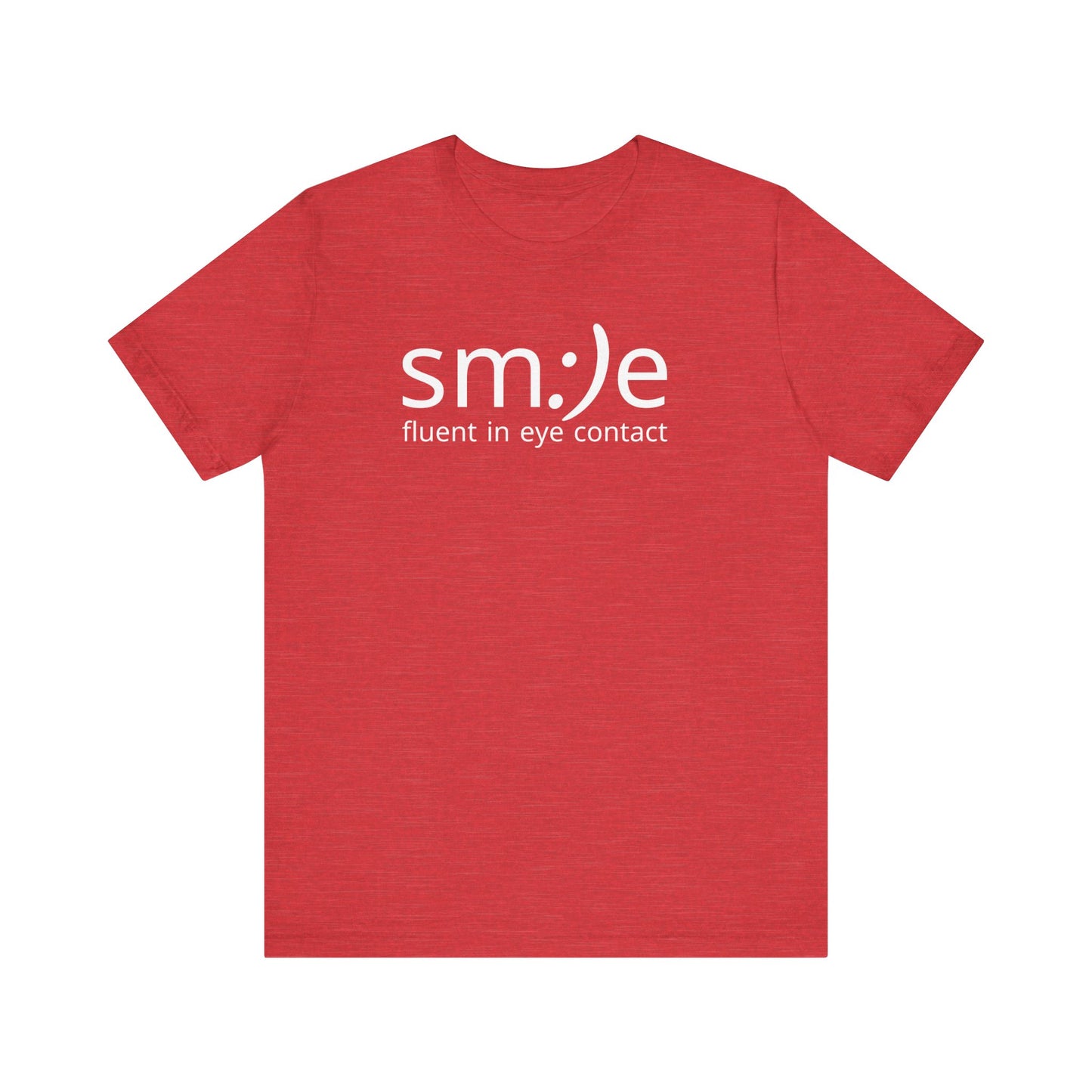 sm:)e Fluent in Eye Contact T-Shirt | Confidence Statement Tee | Unisex Streetwear