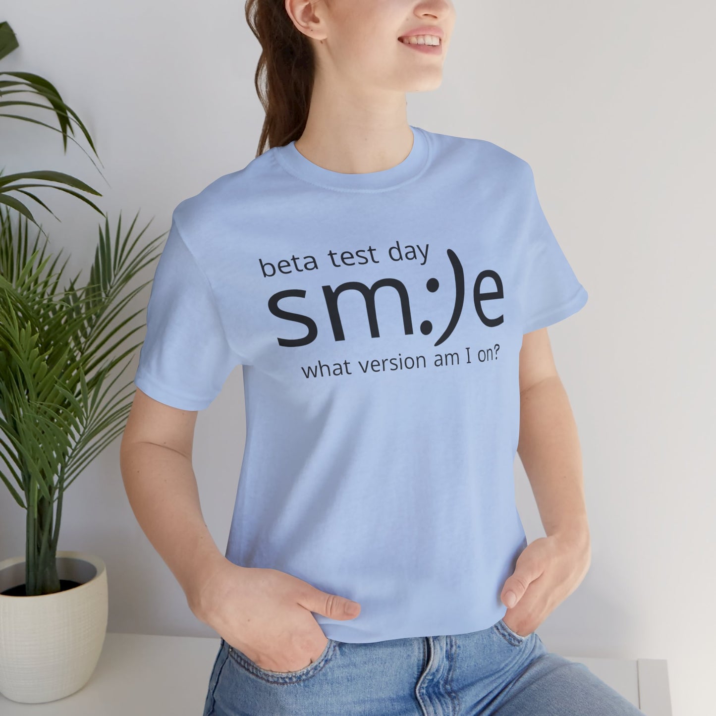Beta Test Day Unisex Tee - Tech Humor Statement Shirt for Confident Coders