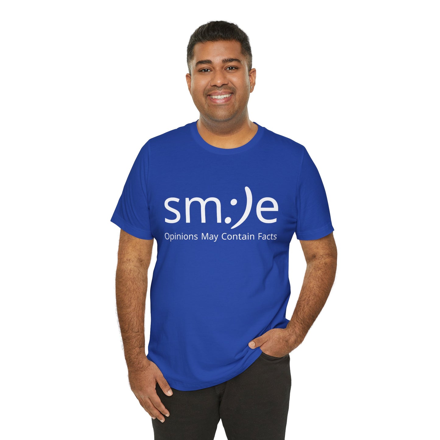 sm:)e Opinions May Contain Facts | Sassy Statement Tee | Unisex Streetwear Graphic Shirt