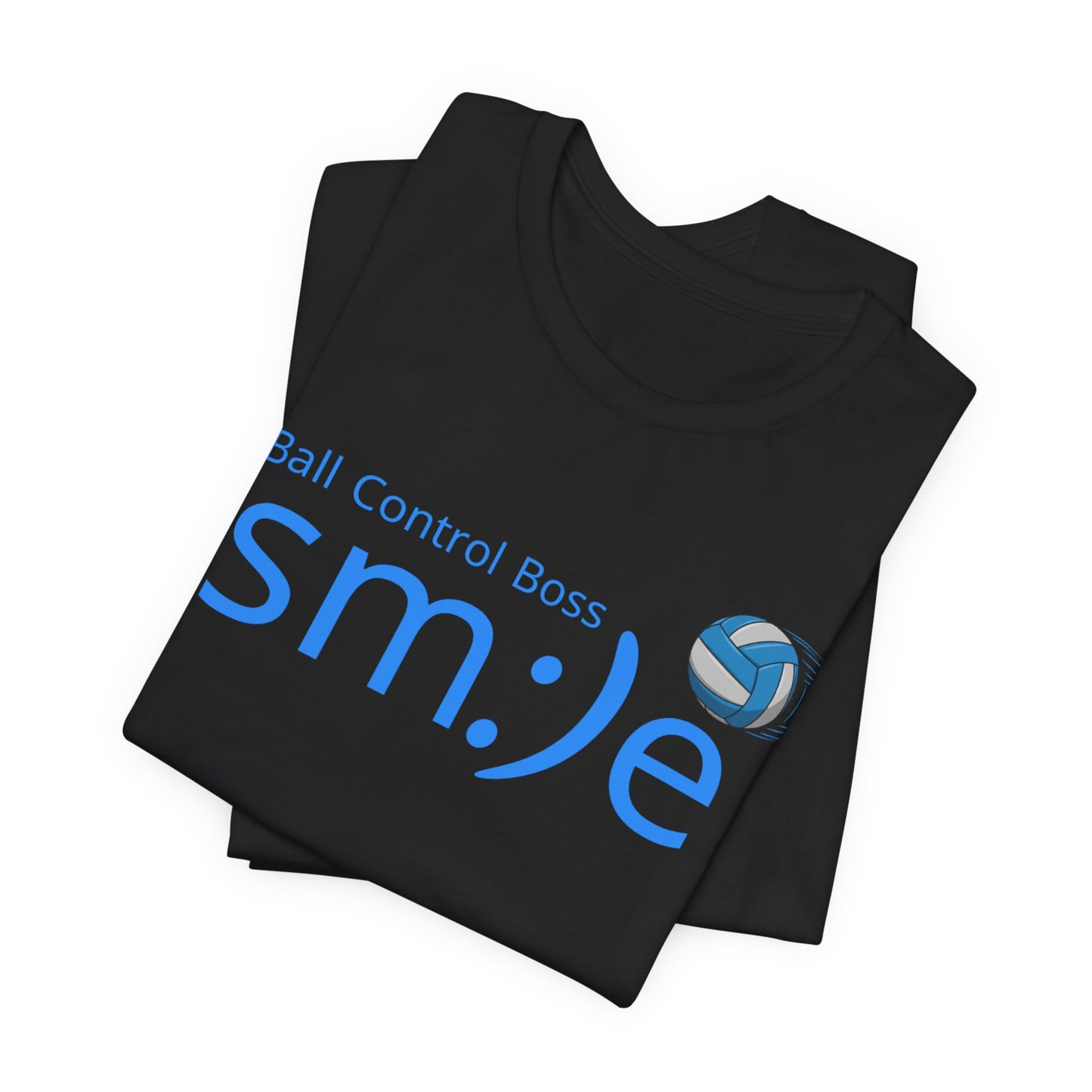 Ball Control Boss - Volleyball Streetwear Tee | Unisex Statement Shirt | Court Confidence