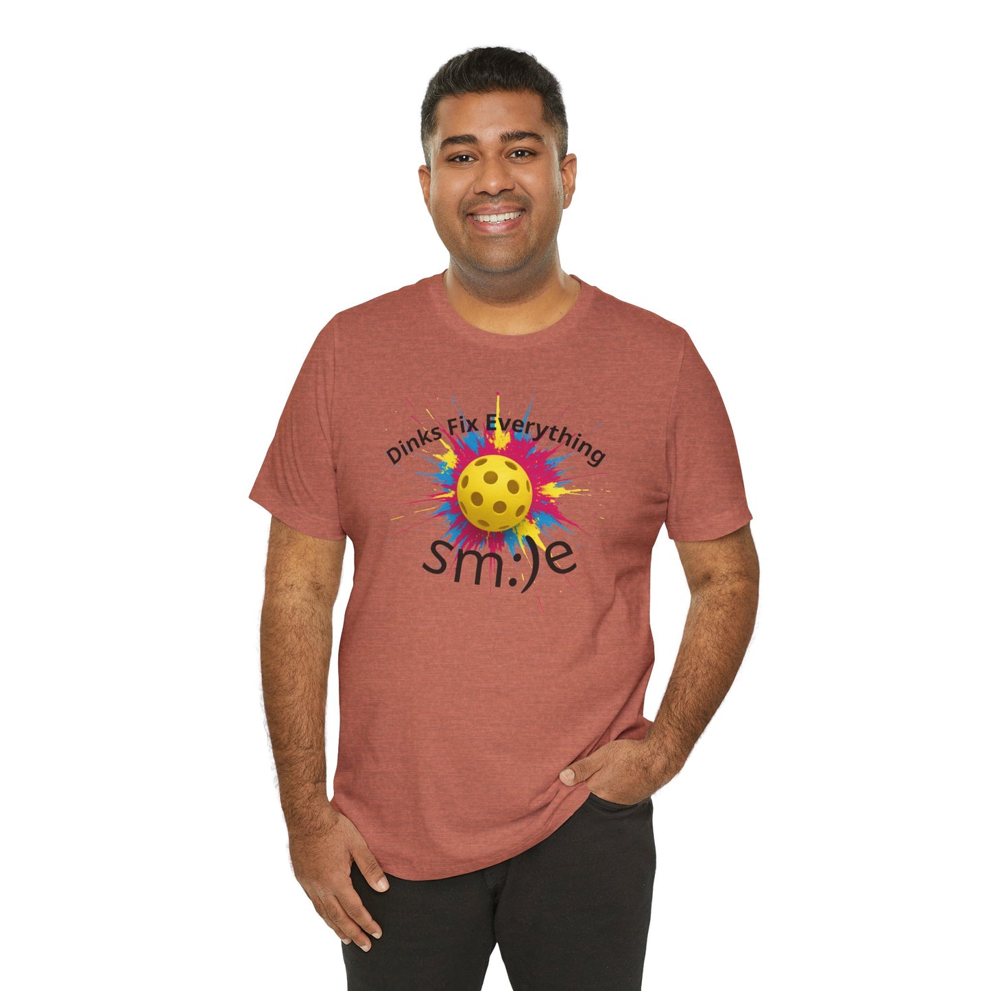 Dinks Fix Everything - Pickleball Streetwear Tee | Unisex Statement Shirt | sm:)e