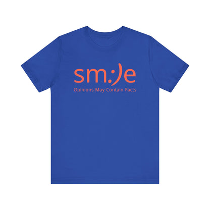 sm:)e Opinions May Contain Facts Tee | Sassy Humor Streetwear | Funny Conversation Starter Shirt